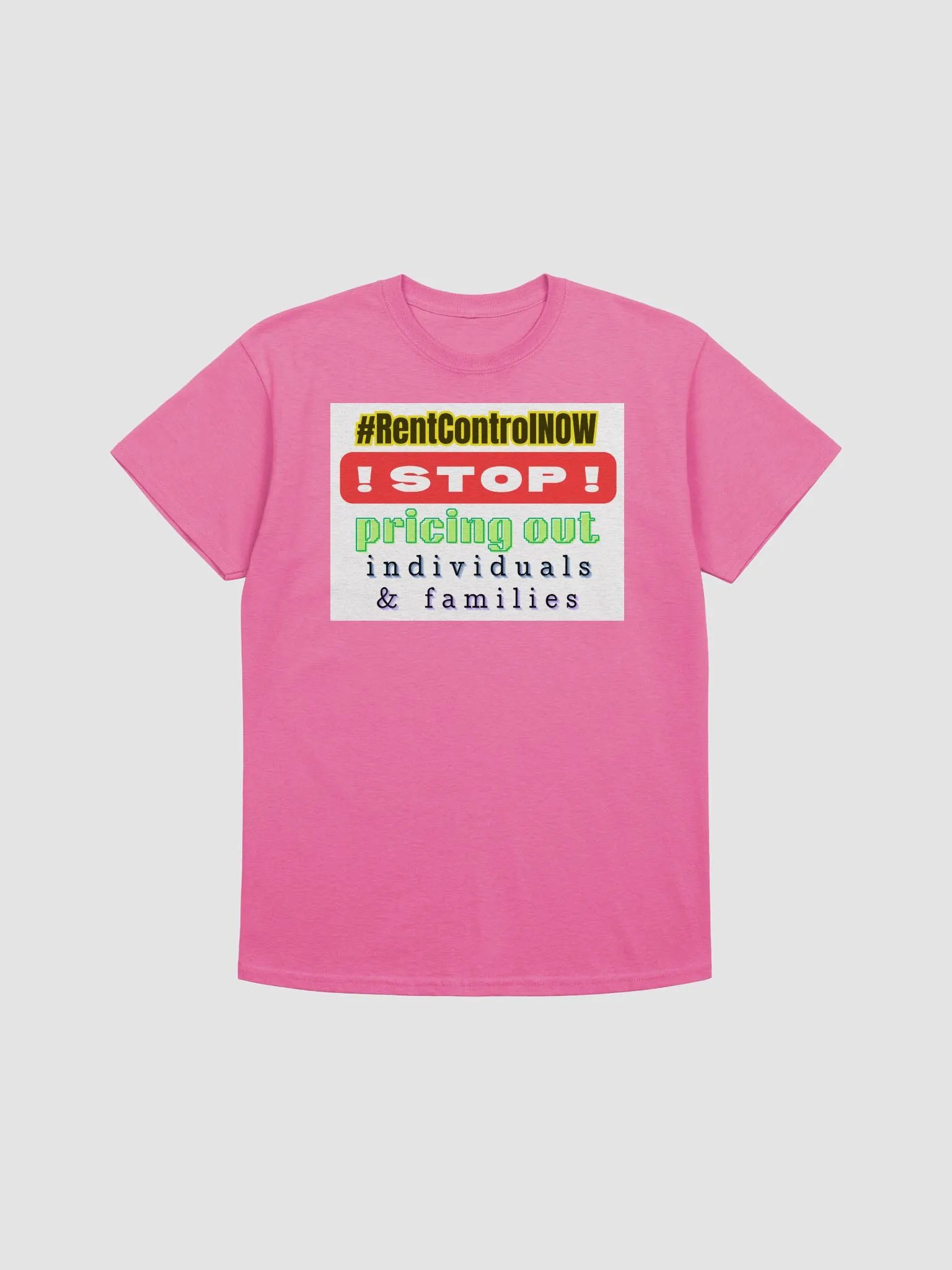 #RentControlNow - tee - g5000 - bold colors product image (1)