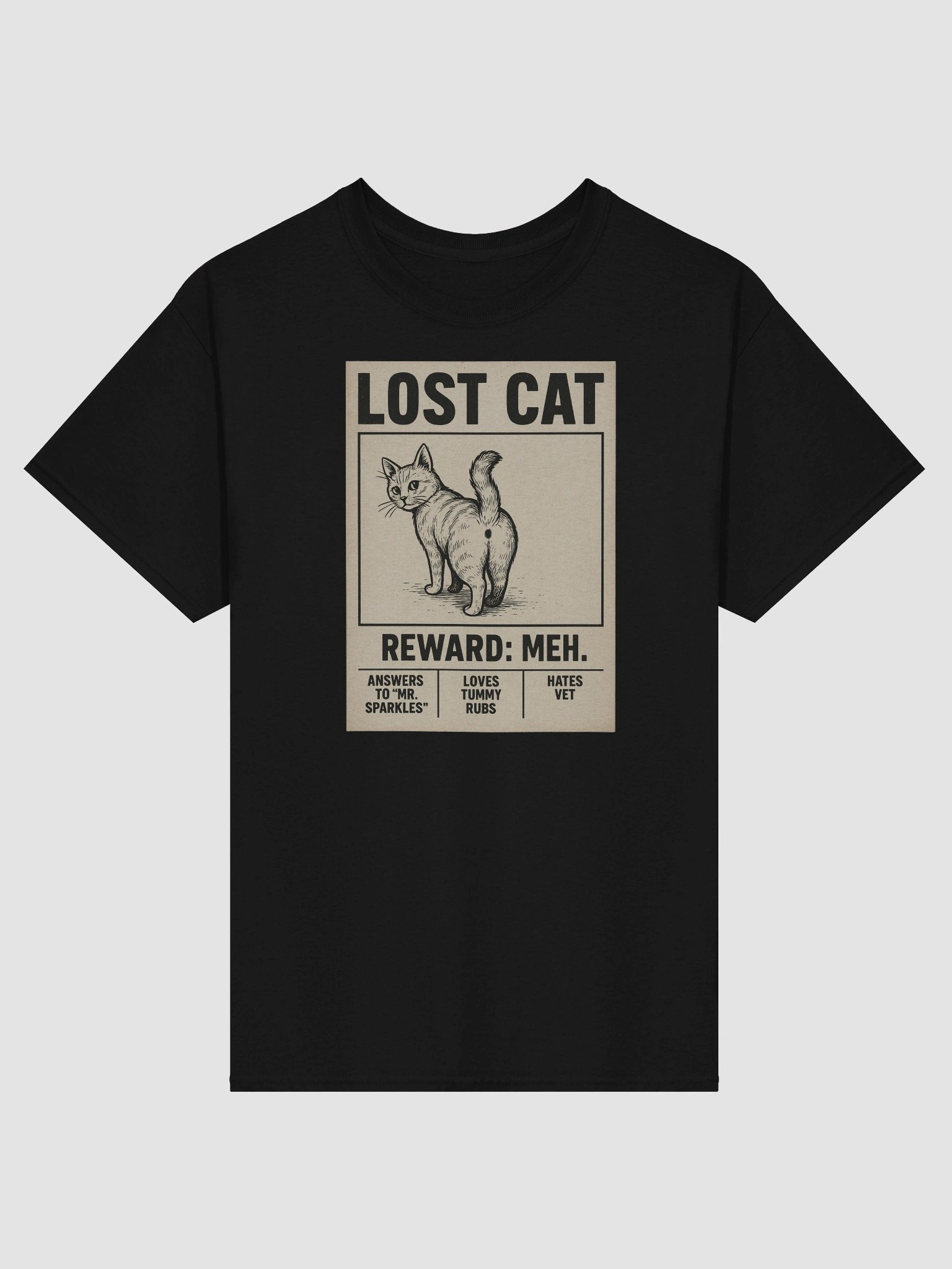 LOST CAT Funny T-Shirt – Reward: Meh | Mr. Sparkles Meme Shirt product image (2)