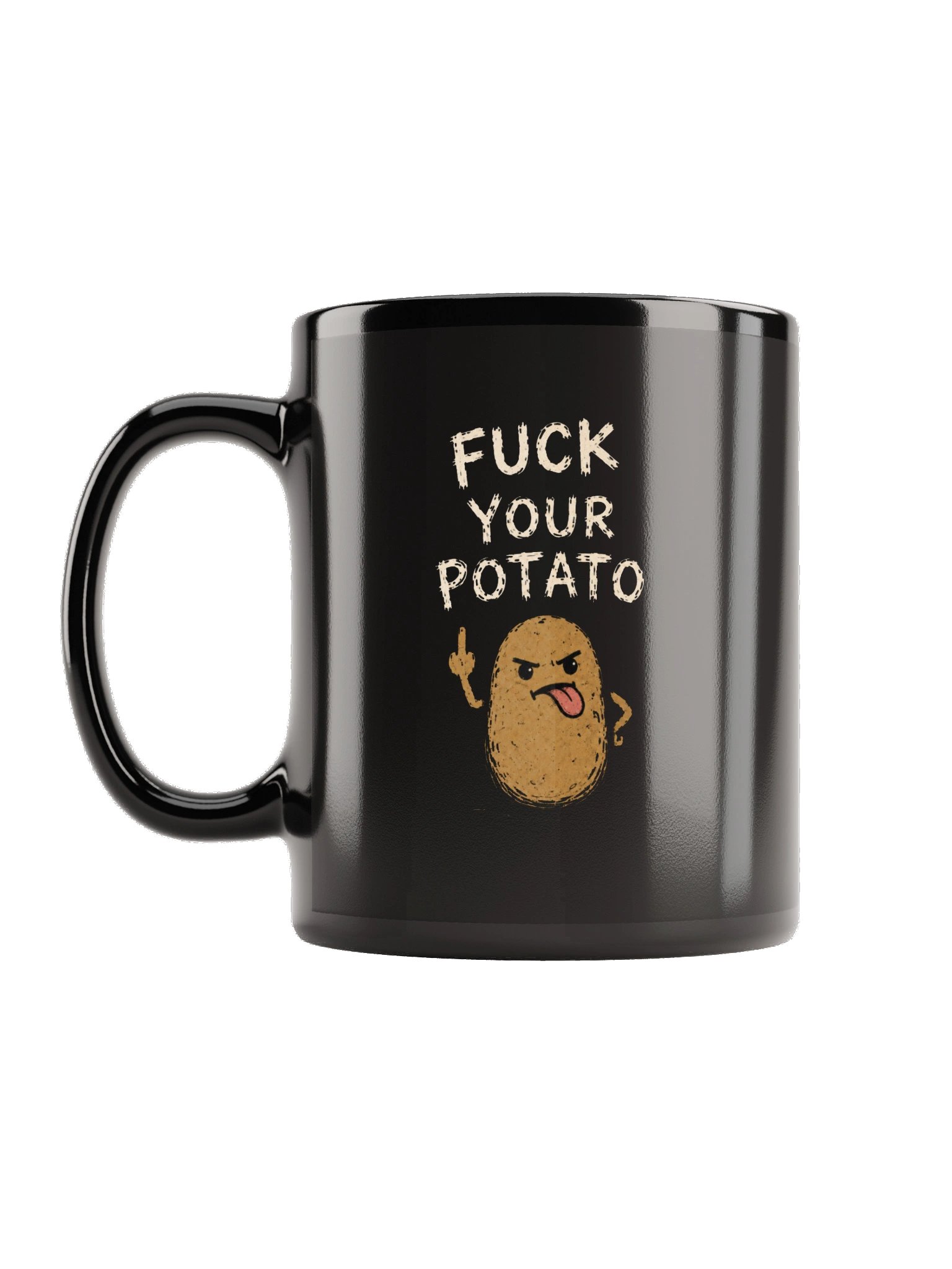 F*** Your Potato Mug (Front and Back) product image (1)