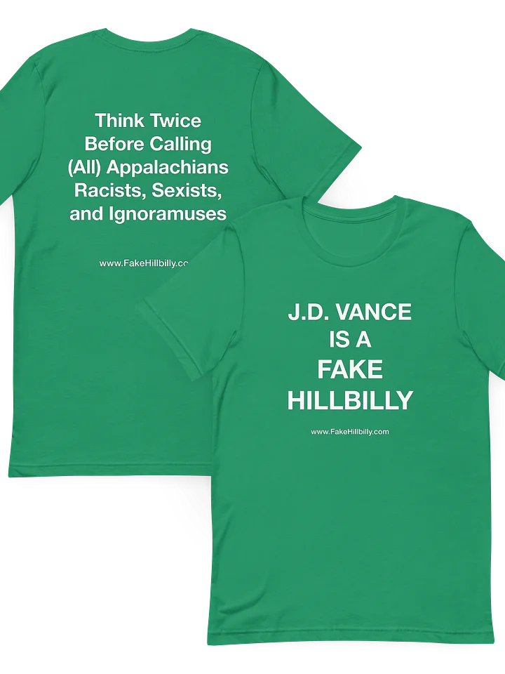 J.D. Vance Is a Fake Hillbilly Unisex t-shirt product image (2)