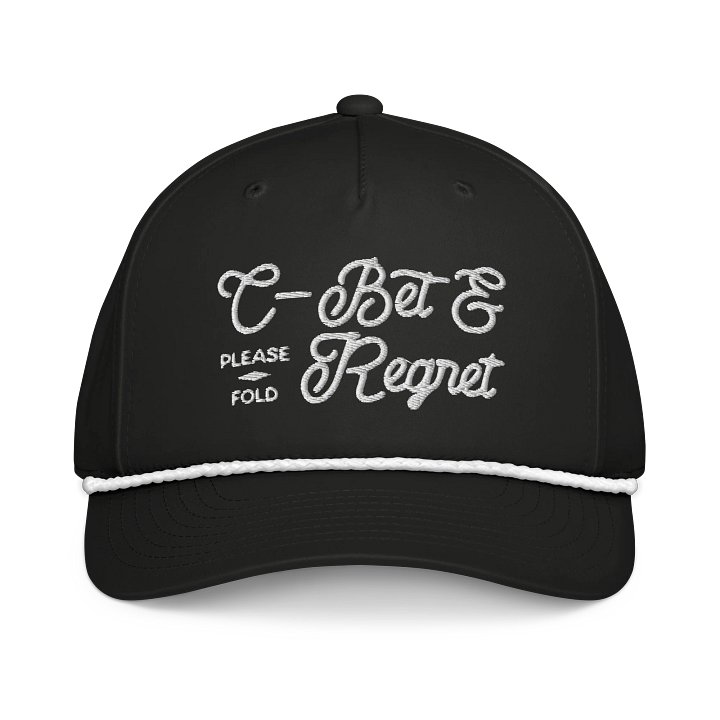 'C-Bet & Regret' 3D Puff Embroidered Rope Hat product image (1)