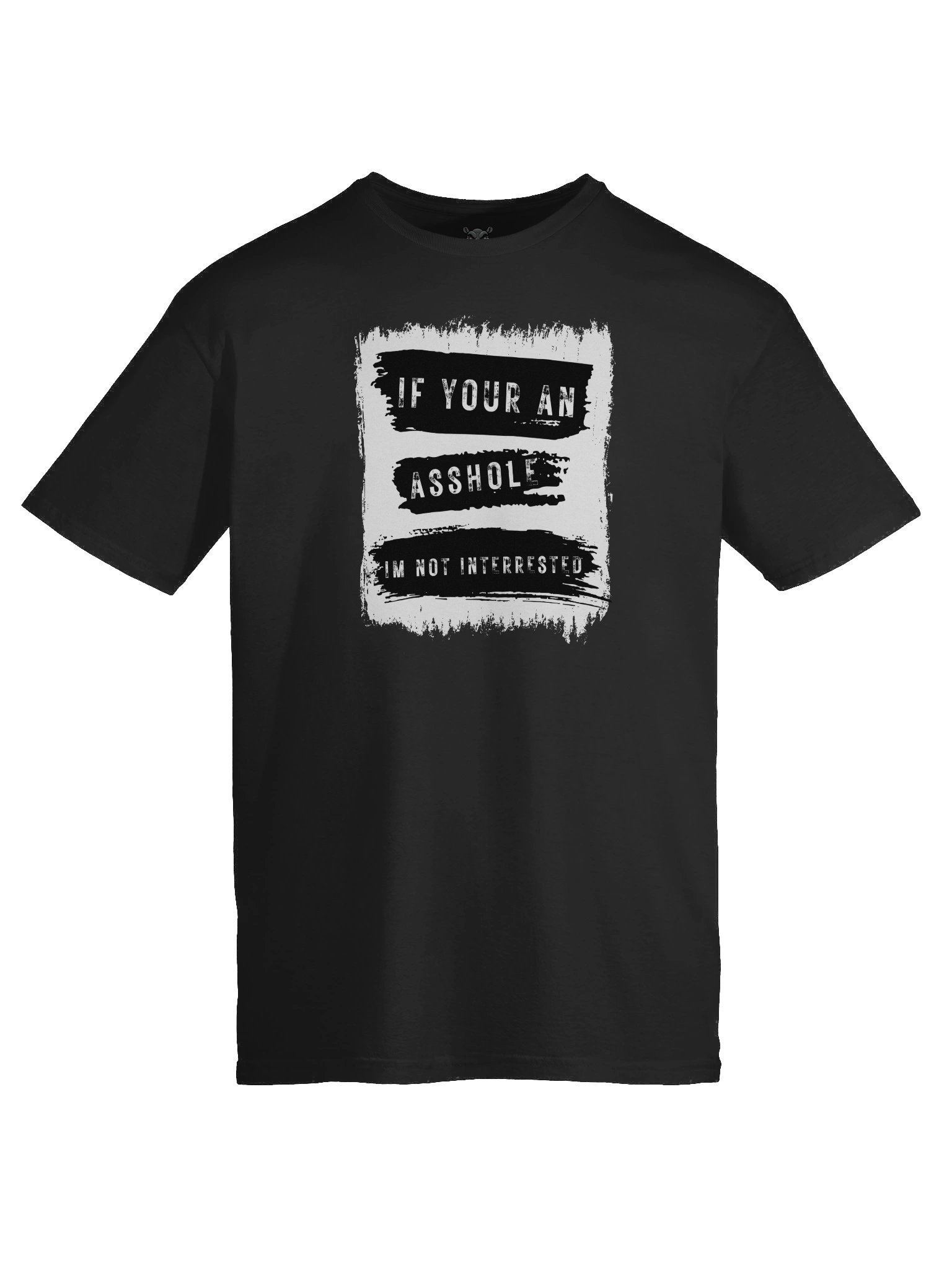 "If You’re an Asshole I’m Not Interested" T-Shirt – Savage Sarcastic Graphic Tee product image (3)