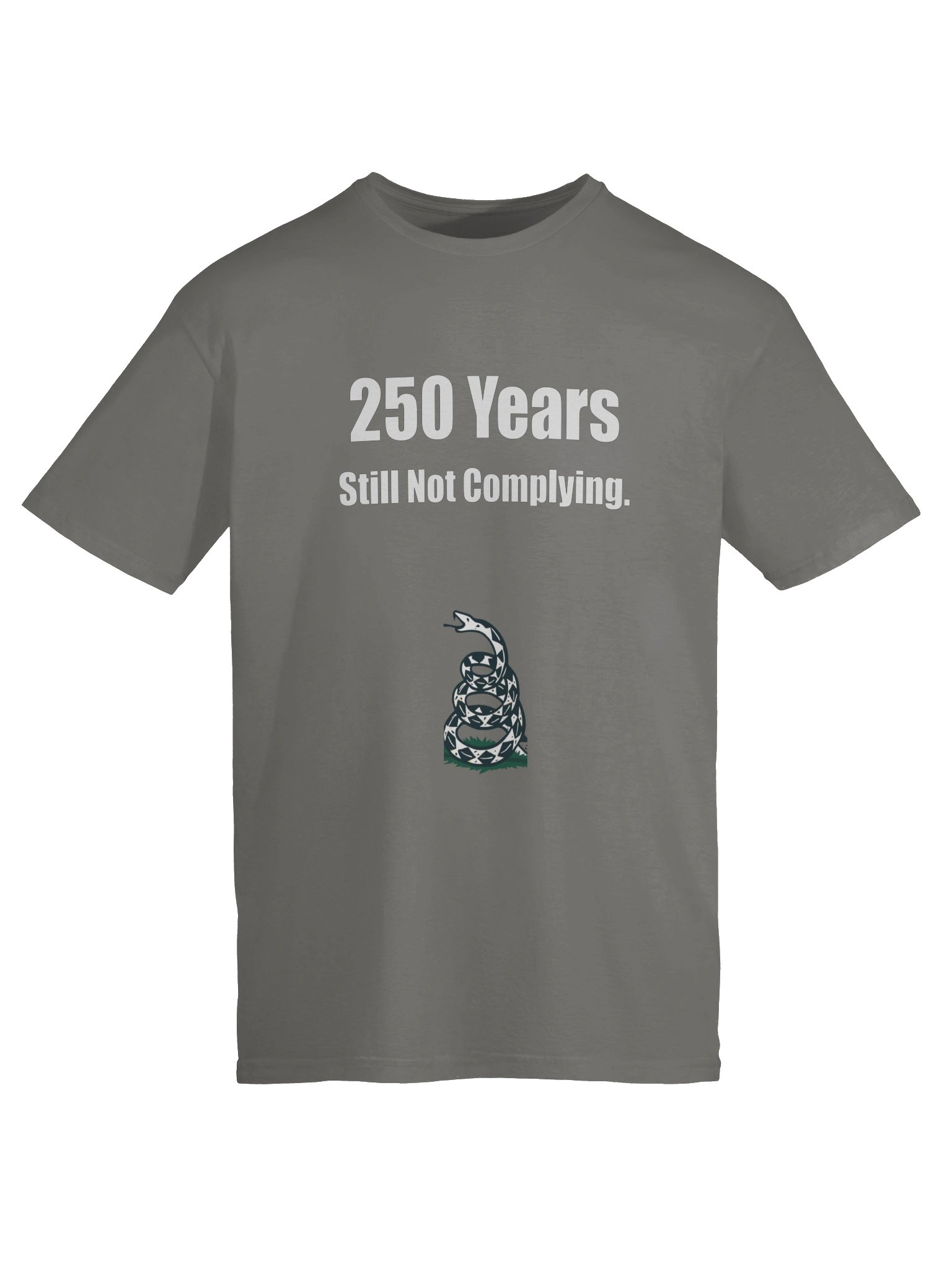 250 Years. Still Not Complying. product image (5)