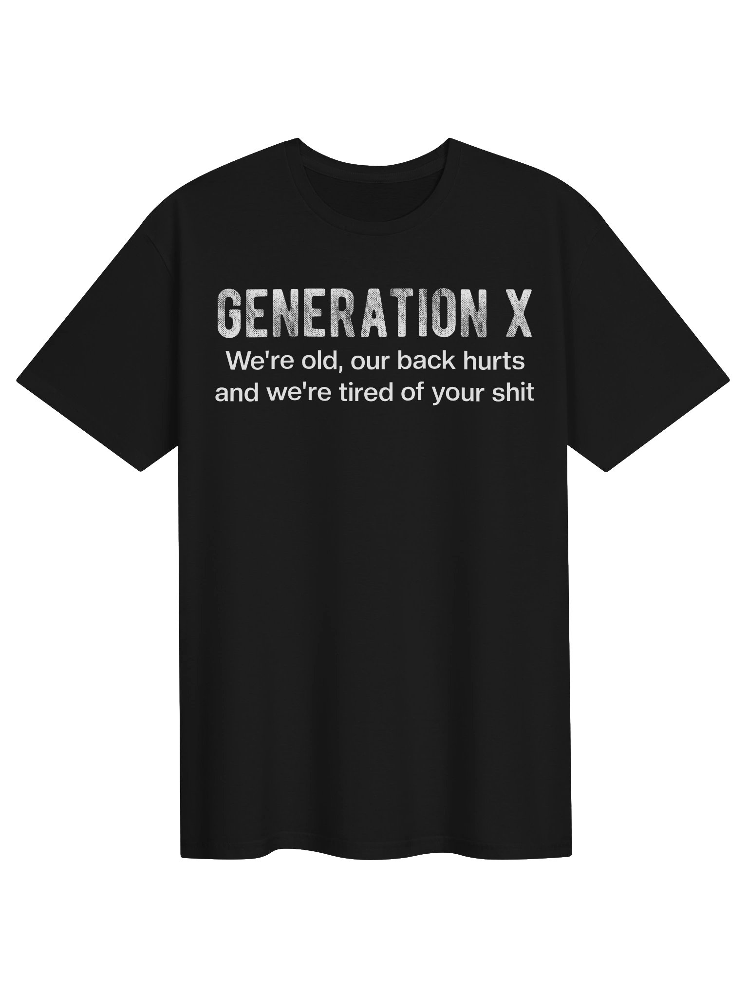Generation X Back Pain Humor Tee product image (3)