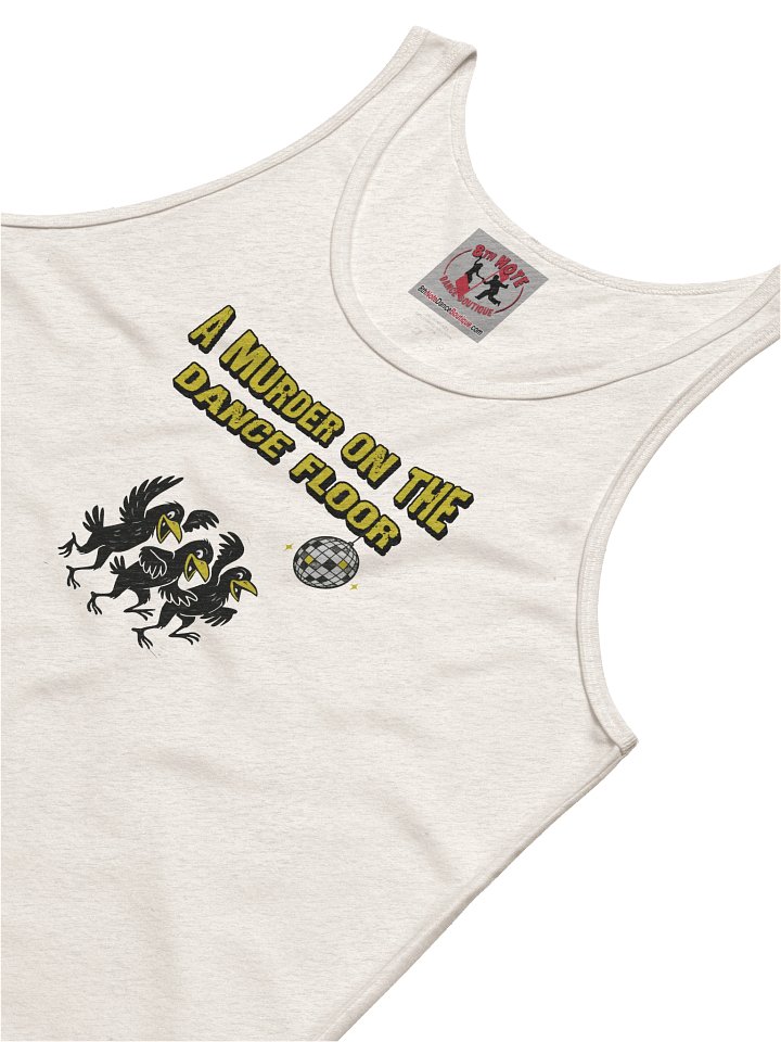 A Murder on the Dance Floor • Tank Top product image (1)