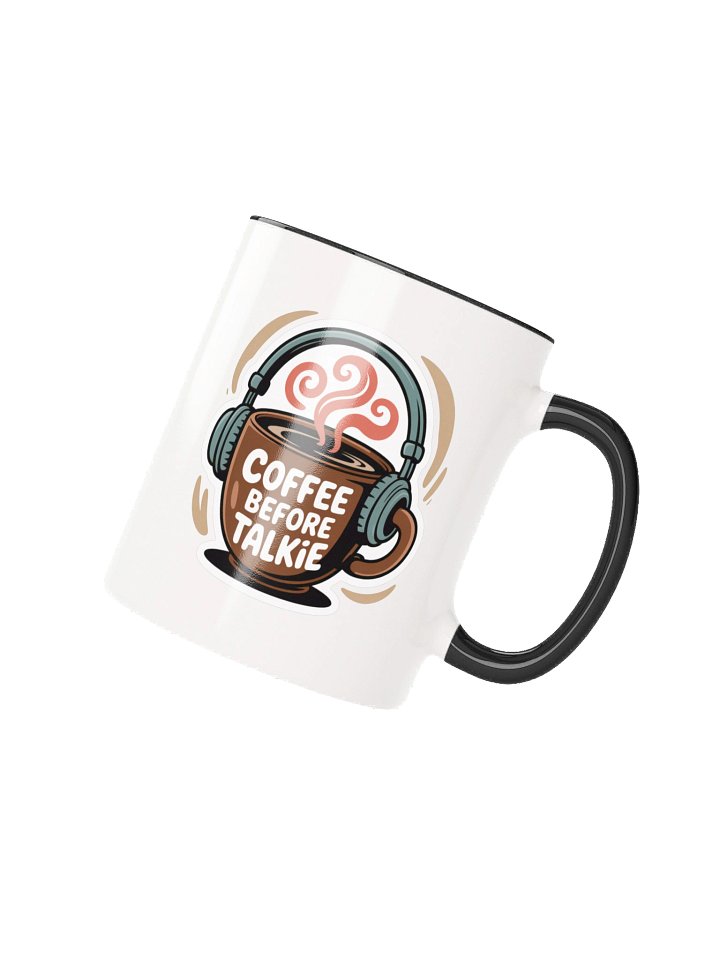 Coffee Before Talkie Funny Mug - with Color Inside product image (2)