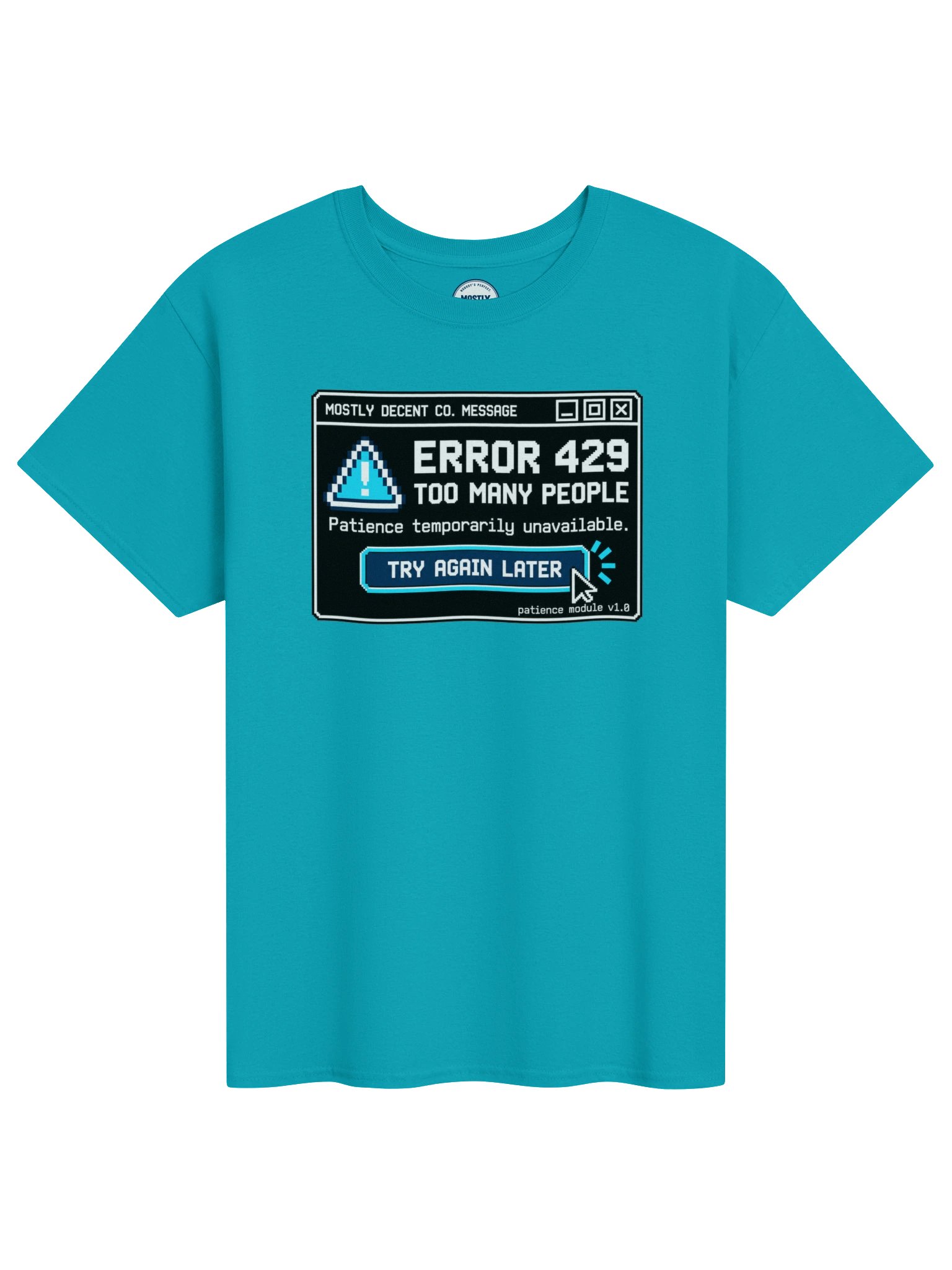 Error 429 Too Many People T-Shirt product image (71)