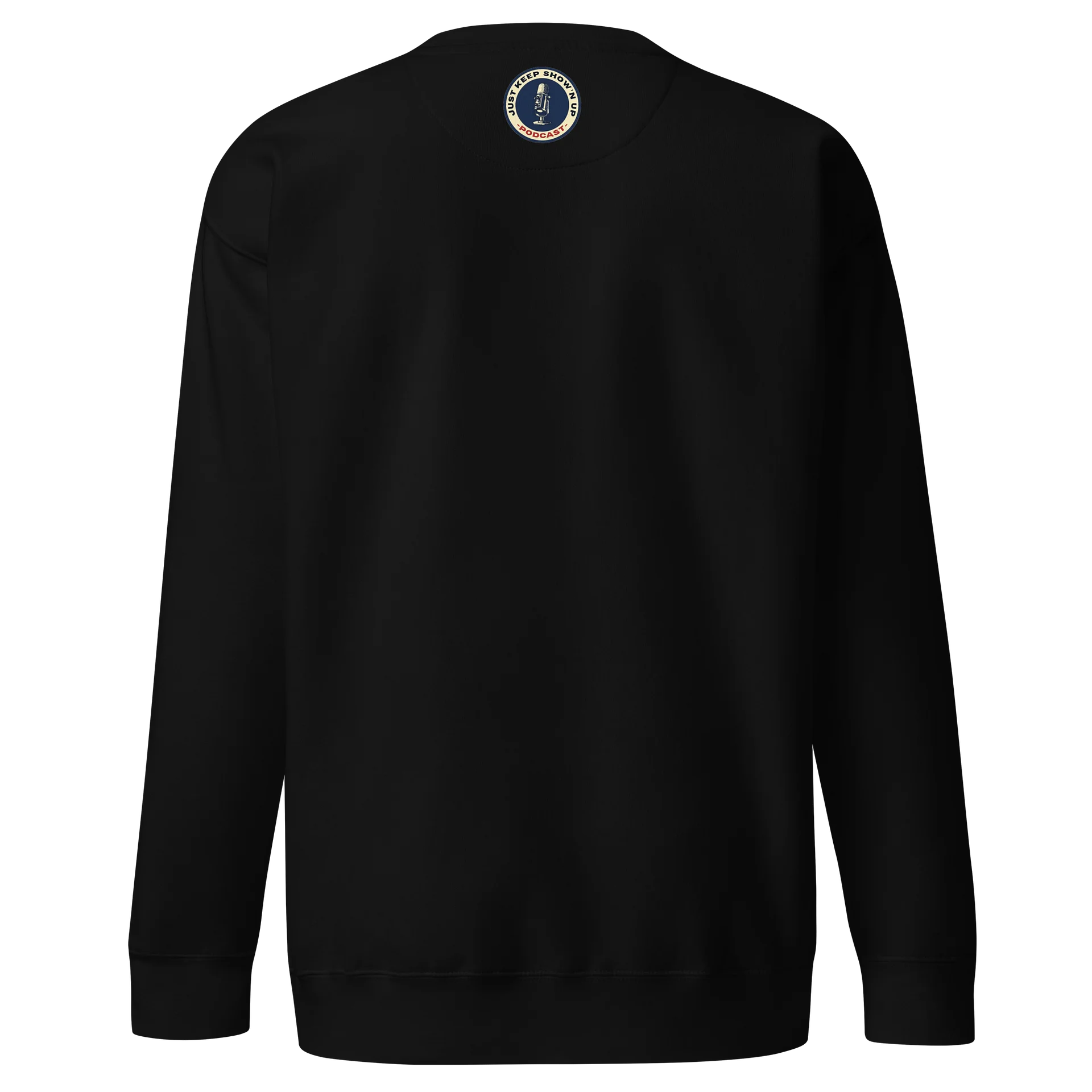 Just Keep Show’n Up Podcast Crew Neck product image (4)