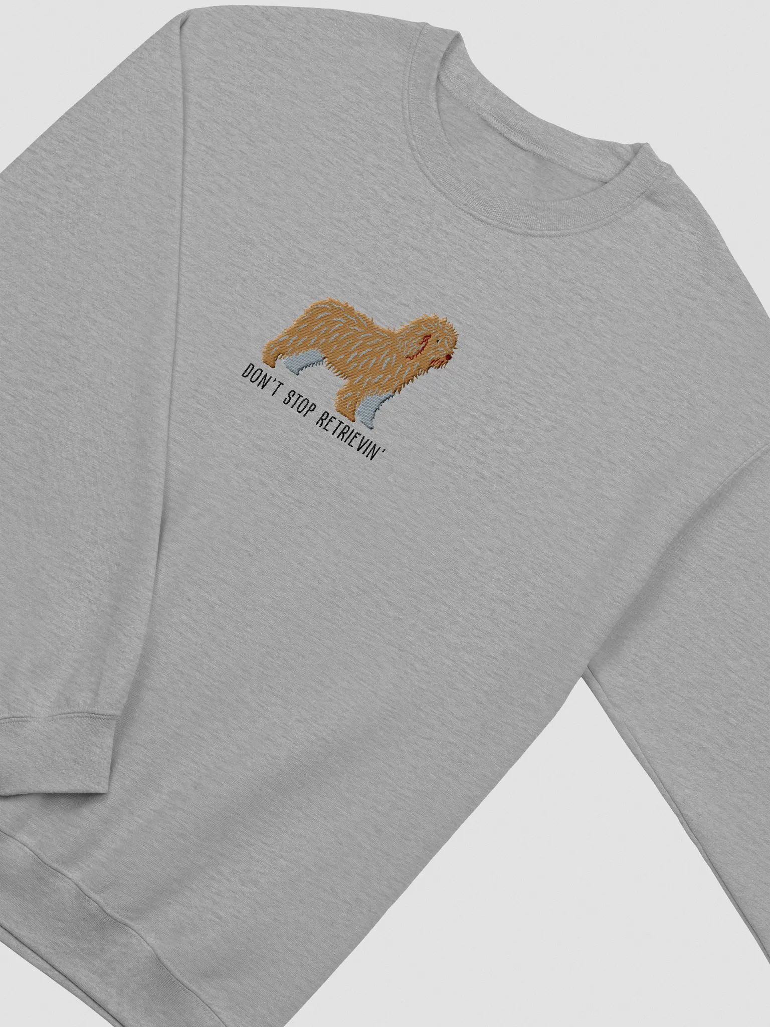 Don't Stop Retrievin' Sweatshirt (Embroidered) of a Spanish Water Dog(Tan) product image (6)