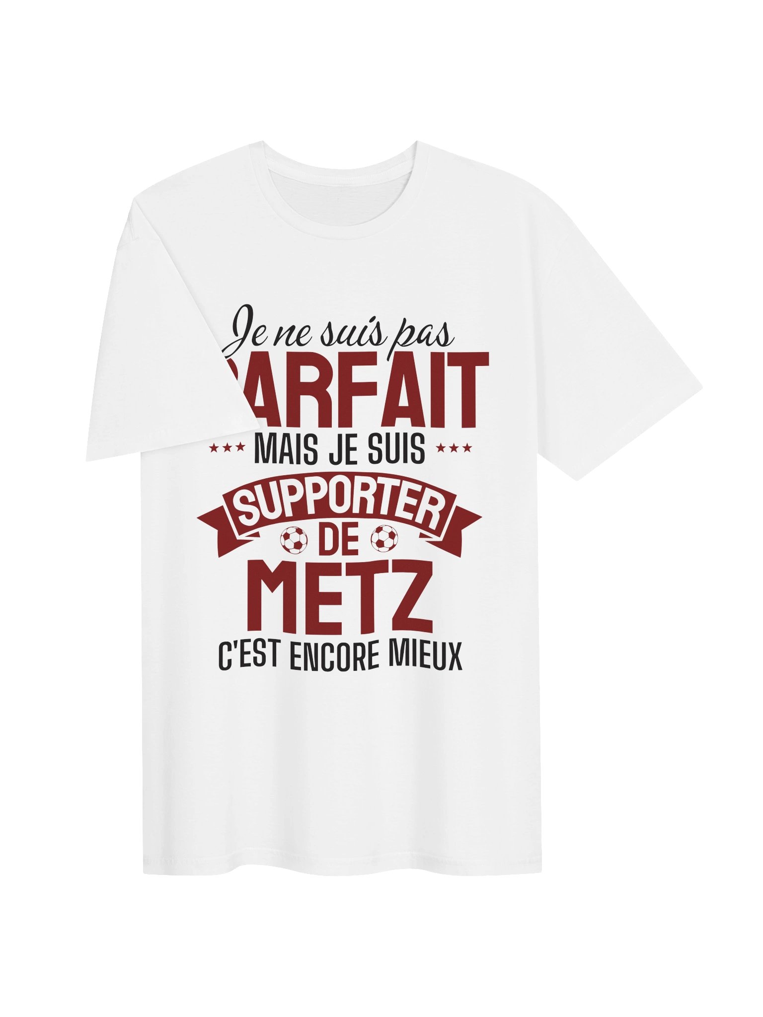 je ne suis pas parfait mais je suis supporter de metz c'est presque pareil product image (2)
