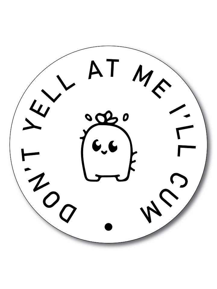 Don't Yell Decal product image (1)