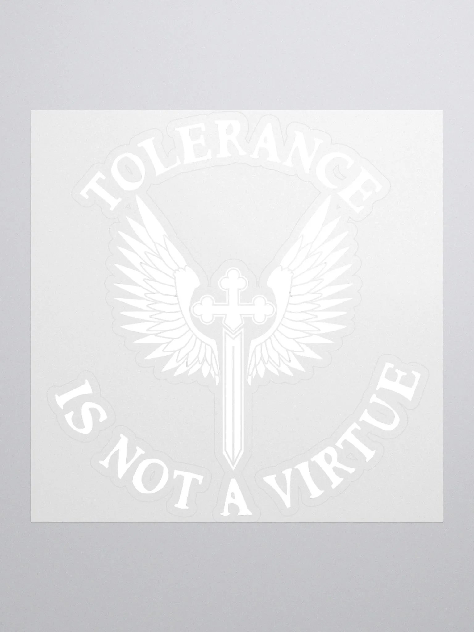 Tolerance is Not a Vitrue Sticker (White) product image (1)