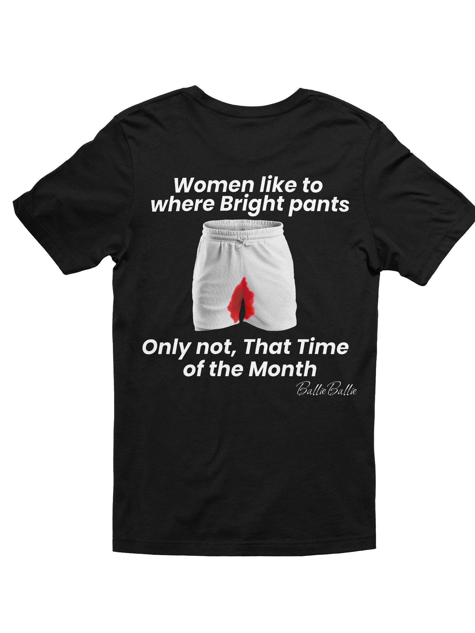 Women like to where bright pants only not, that time of the Month product image (2)