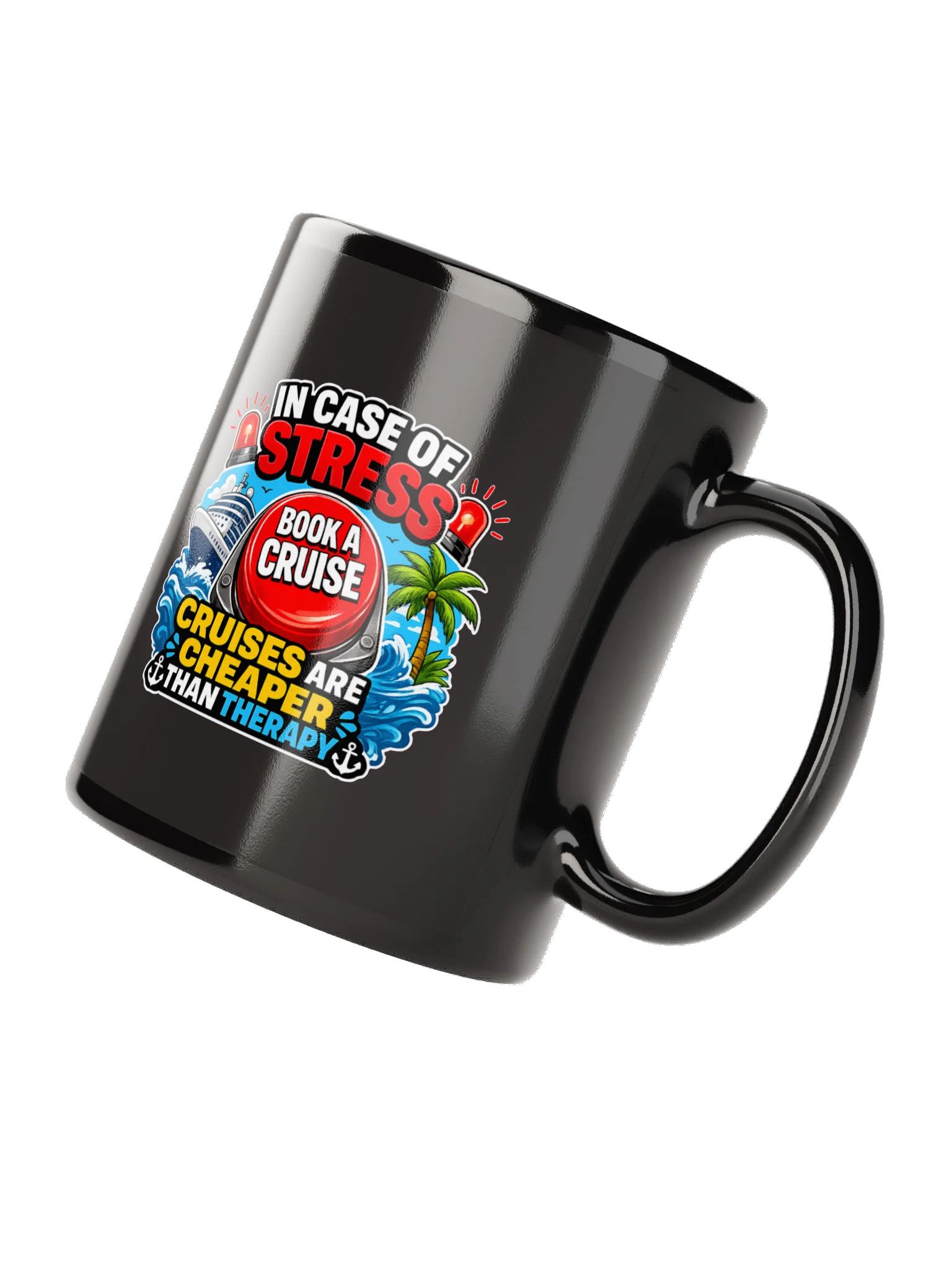 Cruises Are Cheaper Therapy Coffee Mug product image (4)