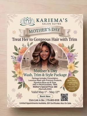 💐 HAPPY MOTHER’S DAY! 💐 Because Moms deserve to look and feel their absolute best! ✨ We’re celebrating all the incredible women out there with an exclusive Mother’s Day Wash, Trim & Style Package for just $80 (a $160 value)! Your Glow-Up Includes: ✅ Professional Consultation ✅ Luxurious Wash with Premium Products ✅ Signature Blow-out & Style ✅ Precision Trim to keep those ends healthy! ✨ Special Add-on: Boost your results with a Mini-Deep Conditioning for only $10 with this package! 📅 Valid: May 1st – May 12th 📍 Location: Kariema’s Salon Suites | 4150 Snapfinger Woods Dr, Ste. 102, Decatur, GA 📞 Contact: 770-869-6106 Limited appointments are available, so don’t wait! Give the gift of gorgeous hair and confidence. 💖 🔗 Click the Link in Bio to Book Now! #KariemasSalonSuites #MothersDayHair #DecaturStylist #AtlantaHair #HealthyHairCare     