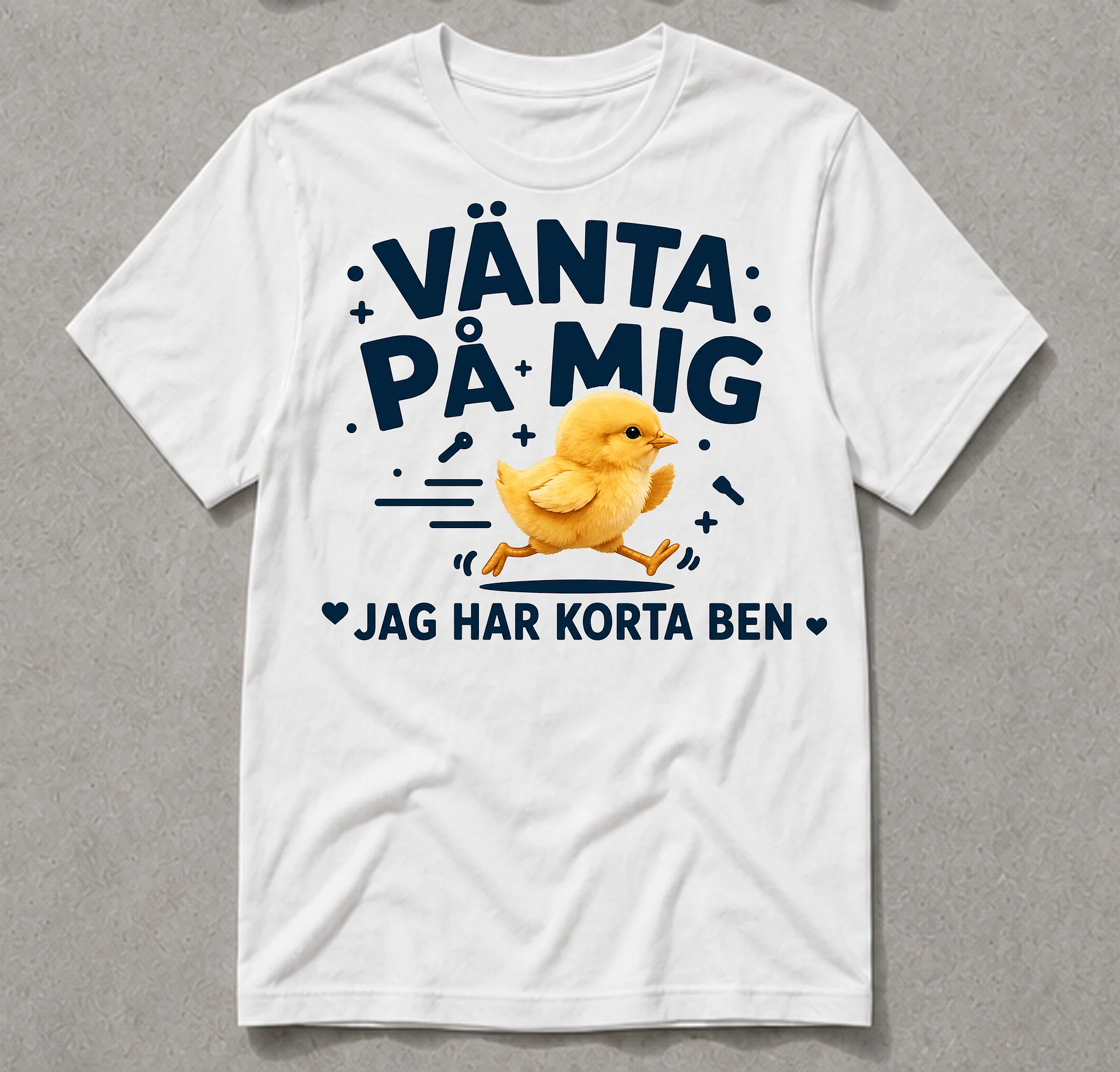 Vänta På Mig – Rolig T-shirt med Söt Kyckling product image (1)