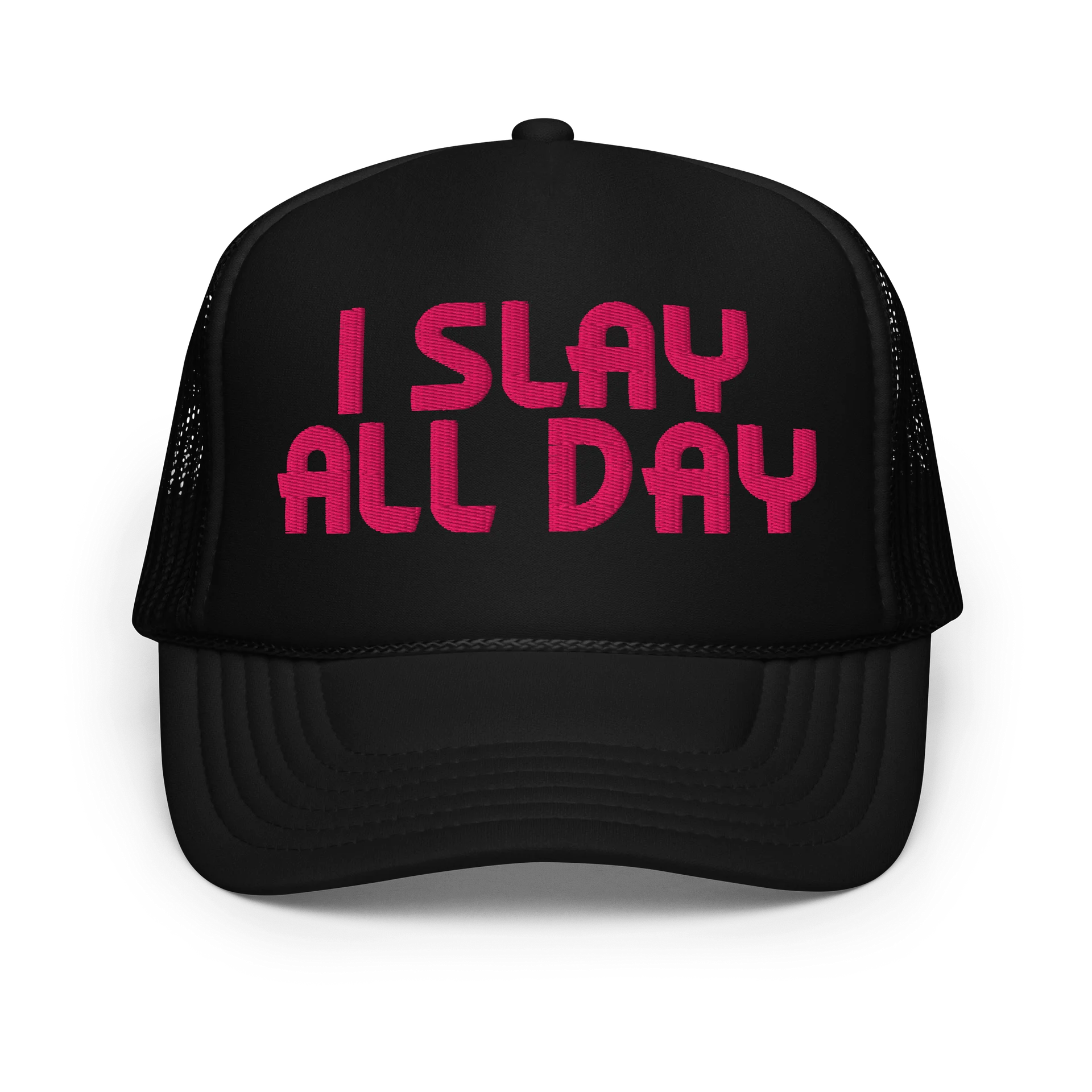 I SLAY ALL DAY Foam Trucker Hat product image (1)