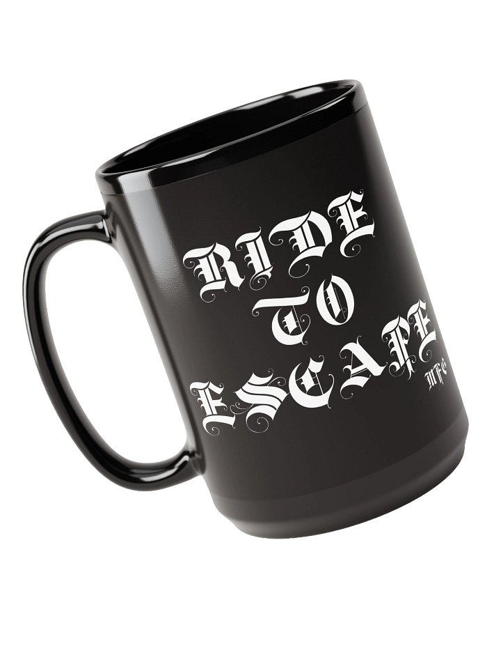 RIDE TO ESCAPE COFFEE MUG product image (1)