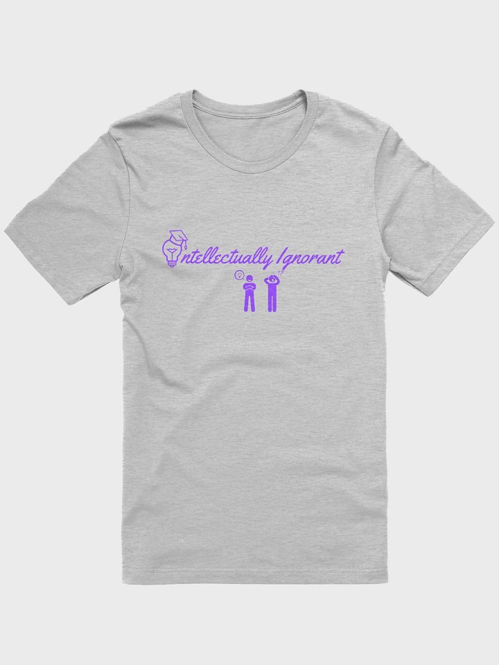 Intellectually Ignorant ( Purple Logo) Tee Shirt product image (9)