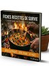 🔥 Fiches Recettes de Survie — 35 Recettes Sans Électricité Ni Frigo