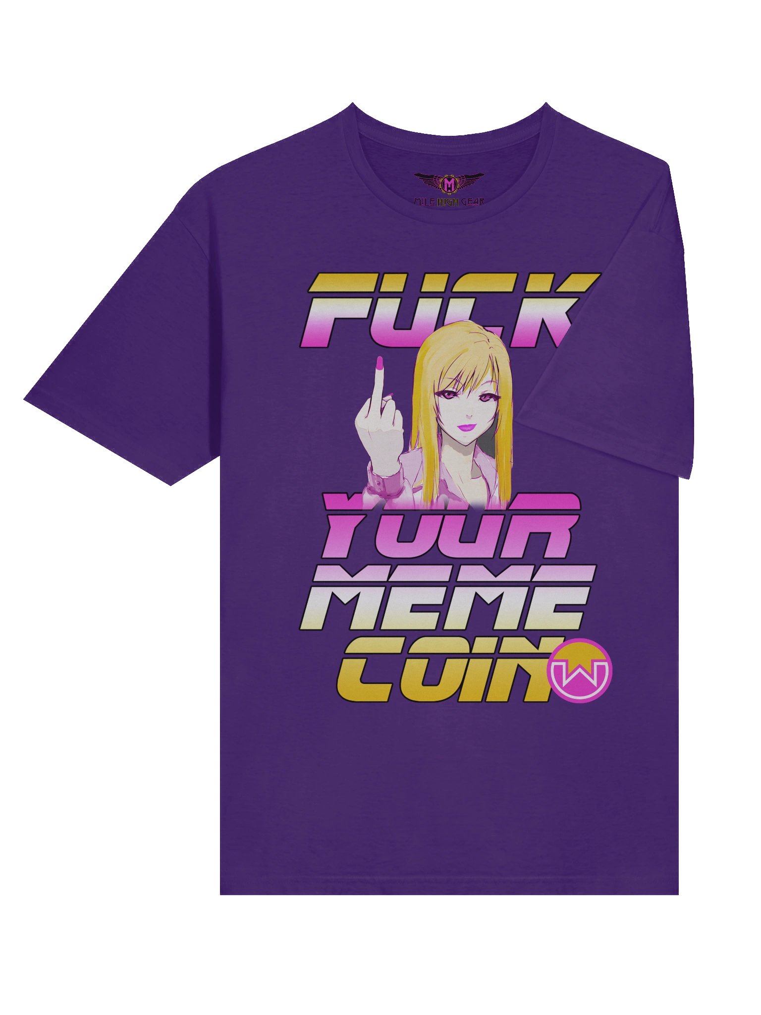 FUCK YOUR MEME COIN T Shirt product image (5)
