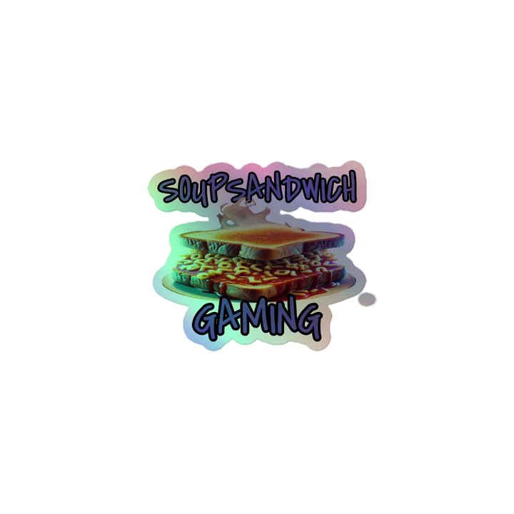 SoupSandwich Holographic Sticker product image (1)