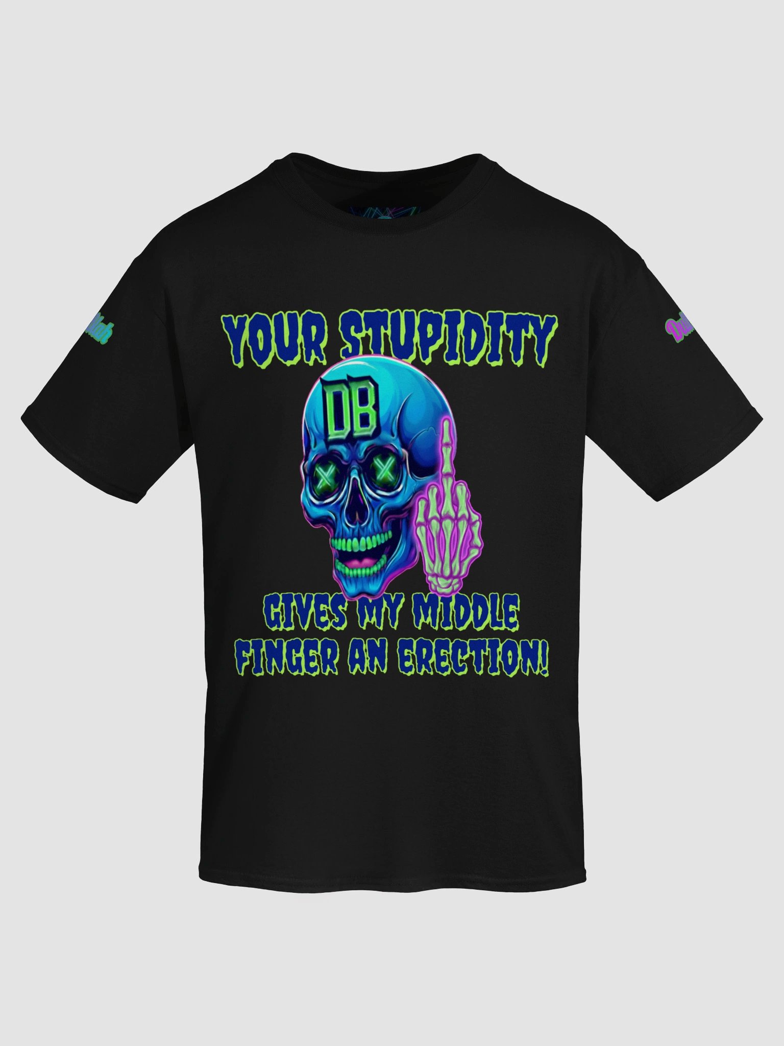 "Your Stupidity" Premium Graphic Tee product image (3)