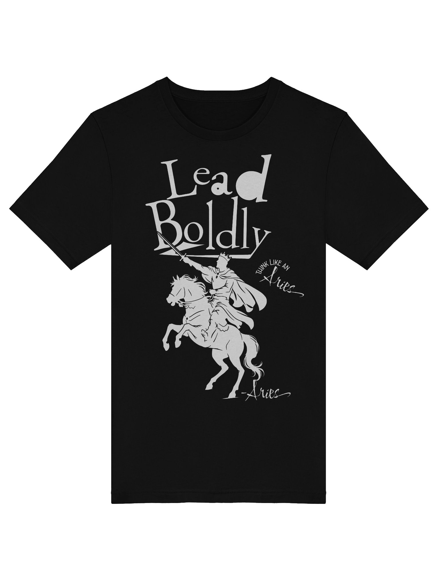 Think Like an Aries..Lead Boldly Zodiac T Shirt product image (5)