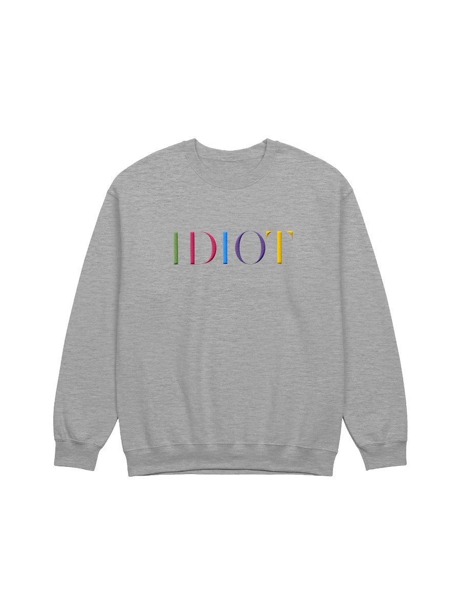 IDIOT Grey Sweatshirt product image (1)