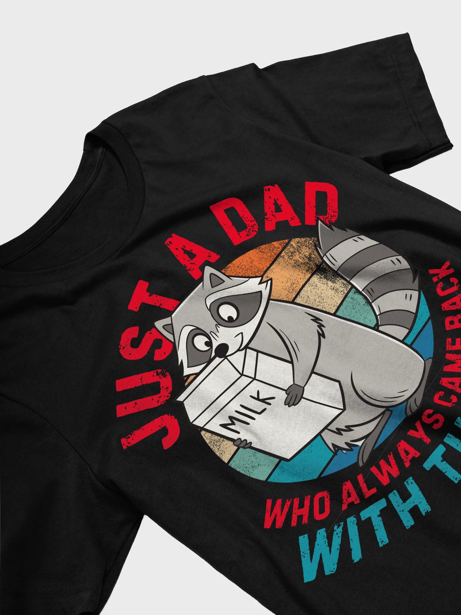 Just a Dad who Always Came Back with the Milk T-Shirt product image (32)