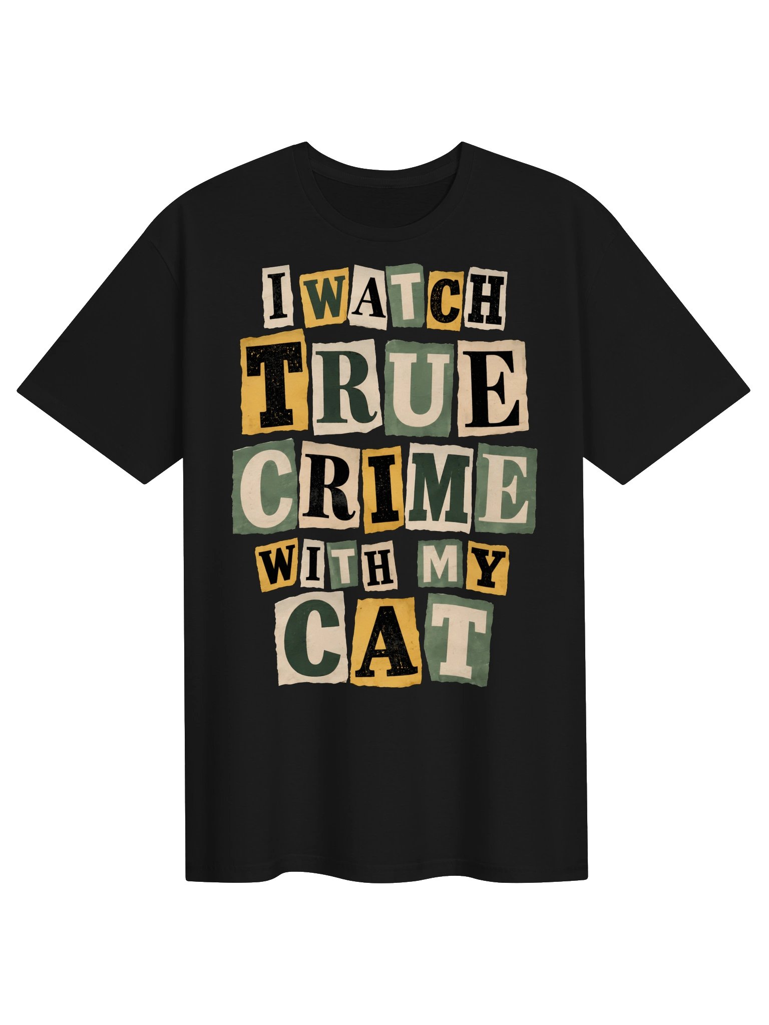 I Watch True Crime With My Cat T-Shirt product image (3)