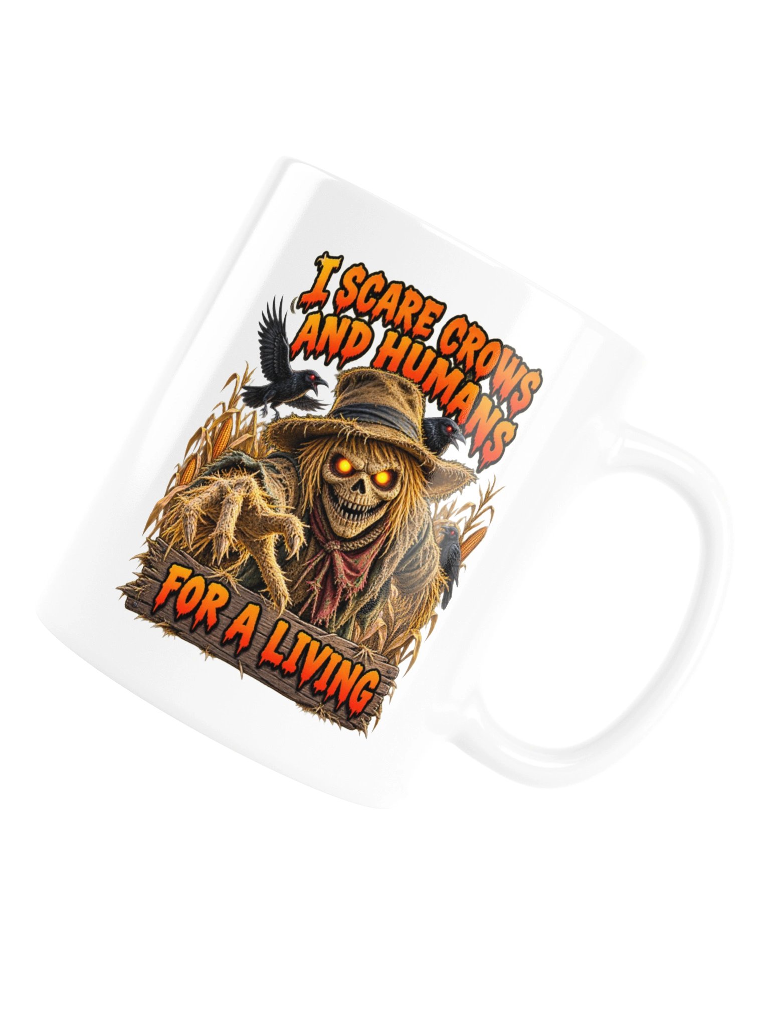 I Scare Crows and Humans for a Living - Mug product image (16)
