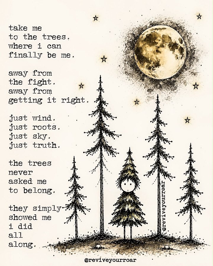 take me to the trees. take me to me. product image (1)