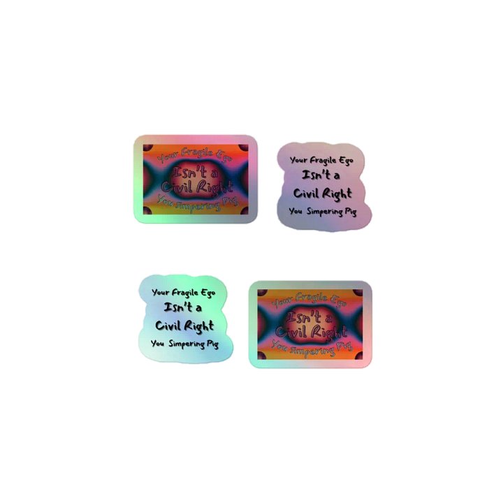 Hands Off DEIA, Your Fragile Ego, Holo Sticker Pack product image (1)