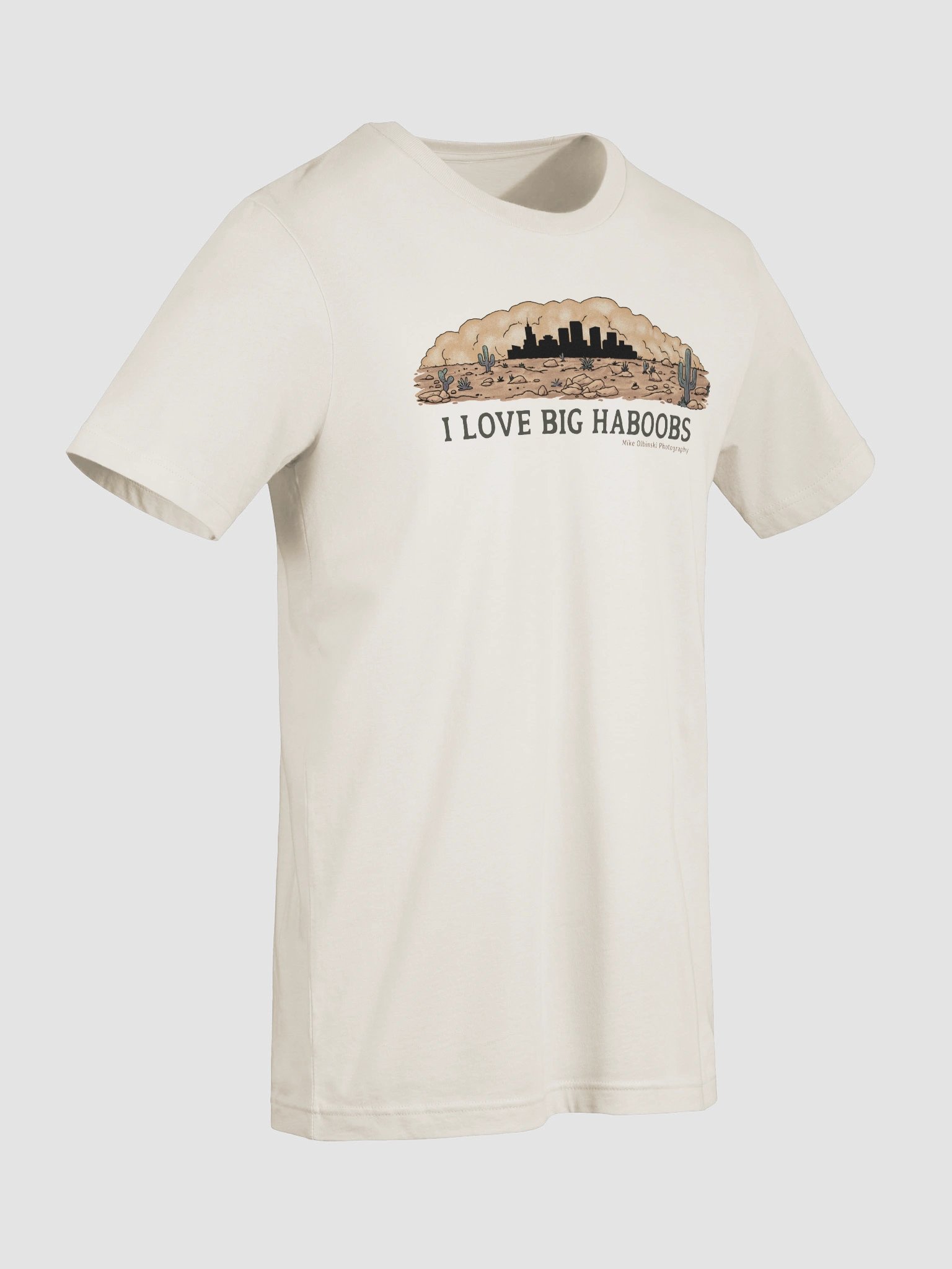 "I Love Big Haboobs" - T-Shirt Dark Text Mode product image (98)