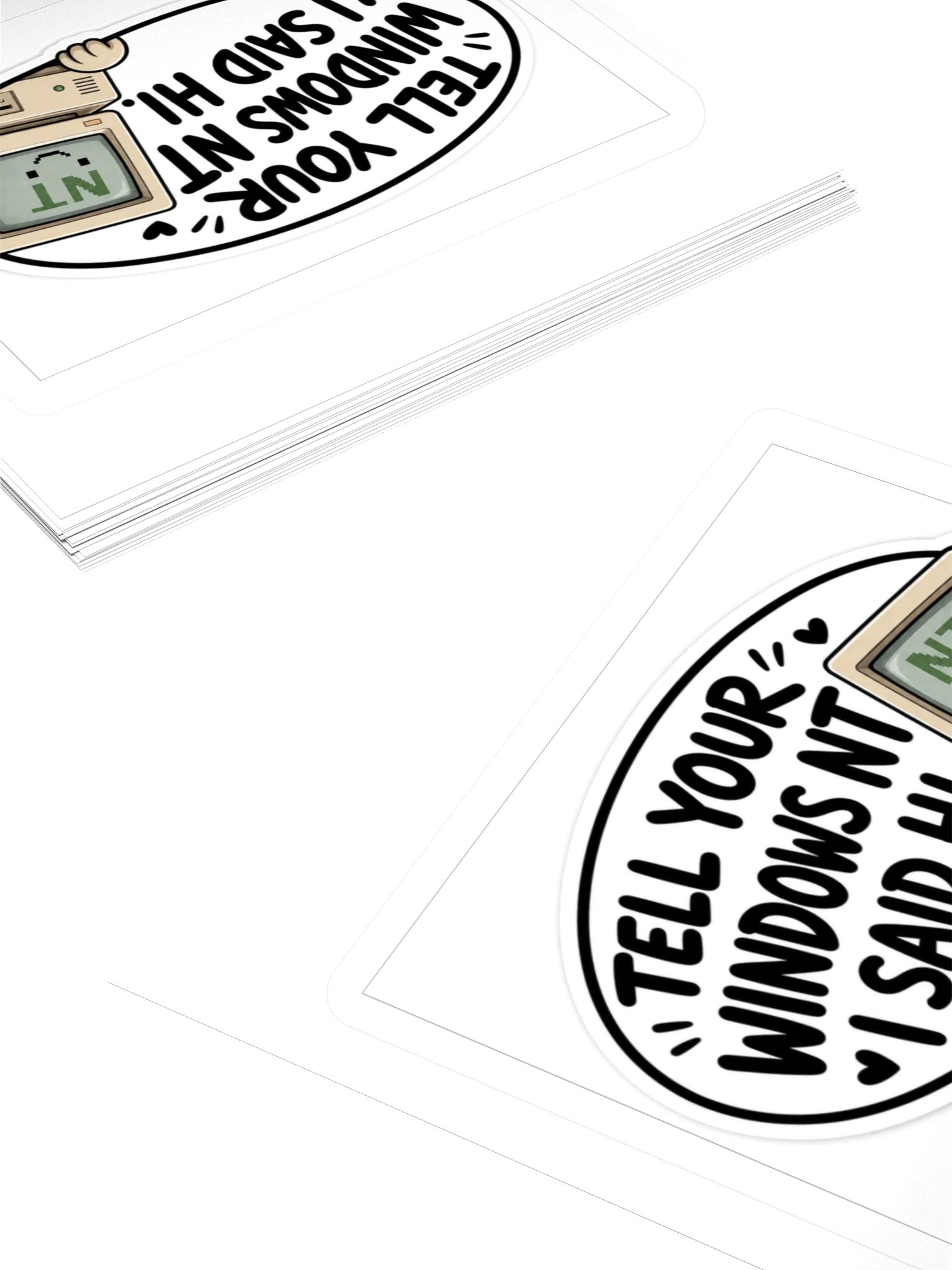 Tell Your Windows NT I Said Hi Kiss Cut Sticker product image (4)