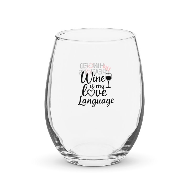 Wine is My Love Language Wine Glass product image (1)