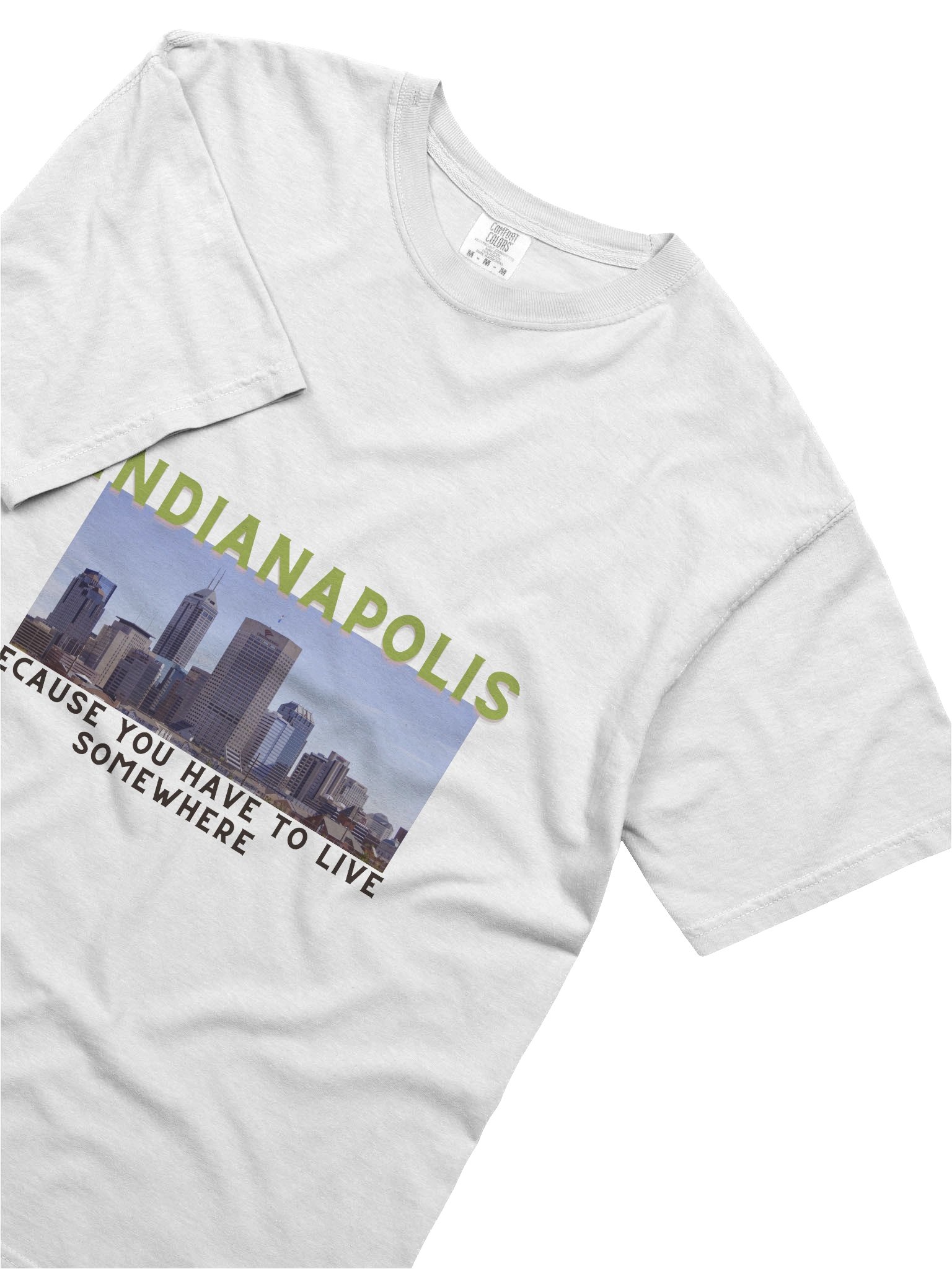 Indianapolis: Because You Have to Live Somewhere Kisscut T-Shirt product image (5)