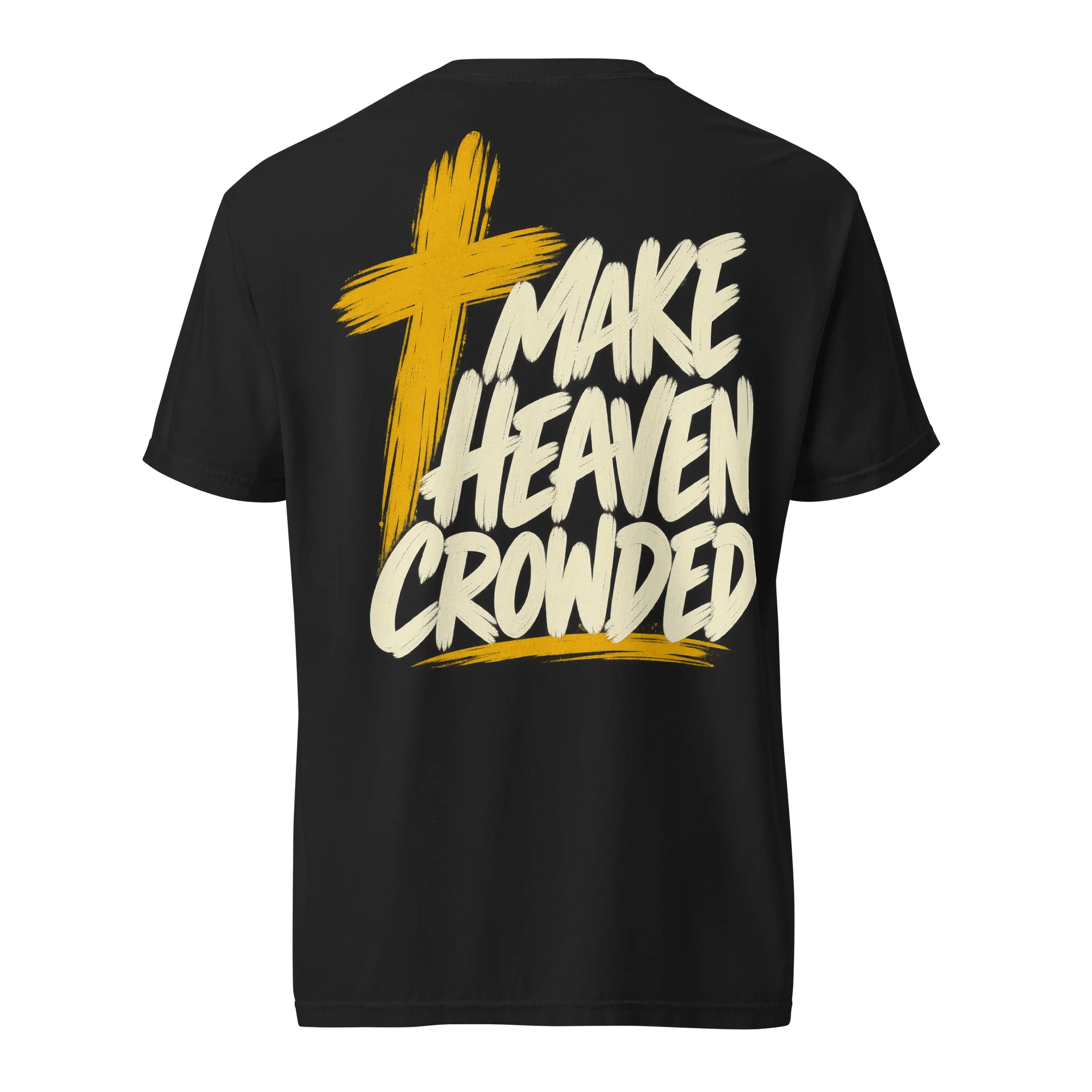 Make Heaven Crowded | Christian Faith Tee product image (1)
