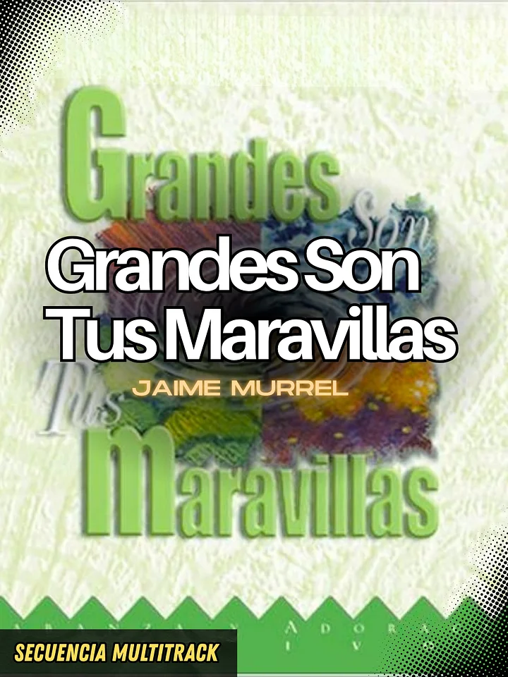 Grandes Son Tu Maravillas (Jaime Murrel) - Secuencia Multitrack product image (1)