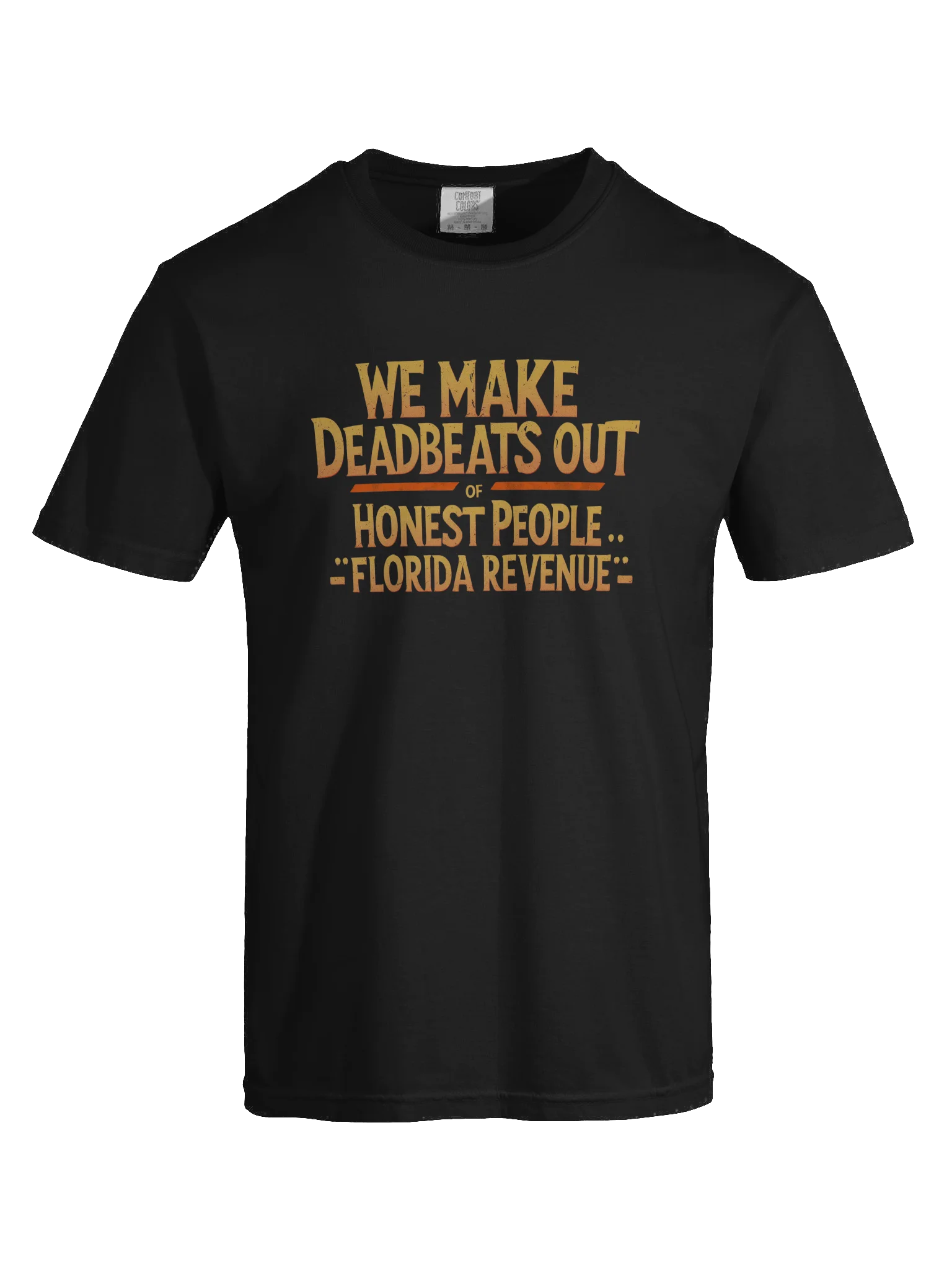 Deadbeats & Honest People Tee product image (7)