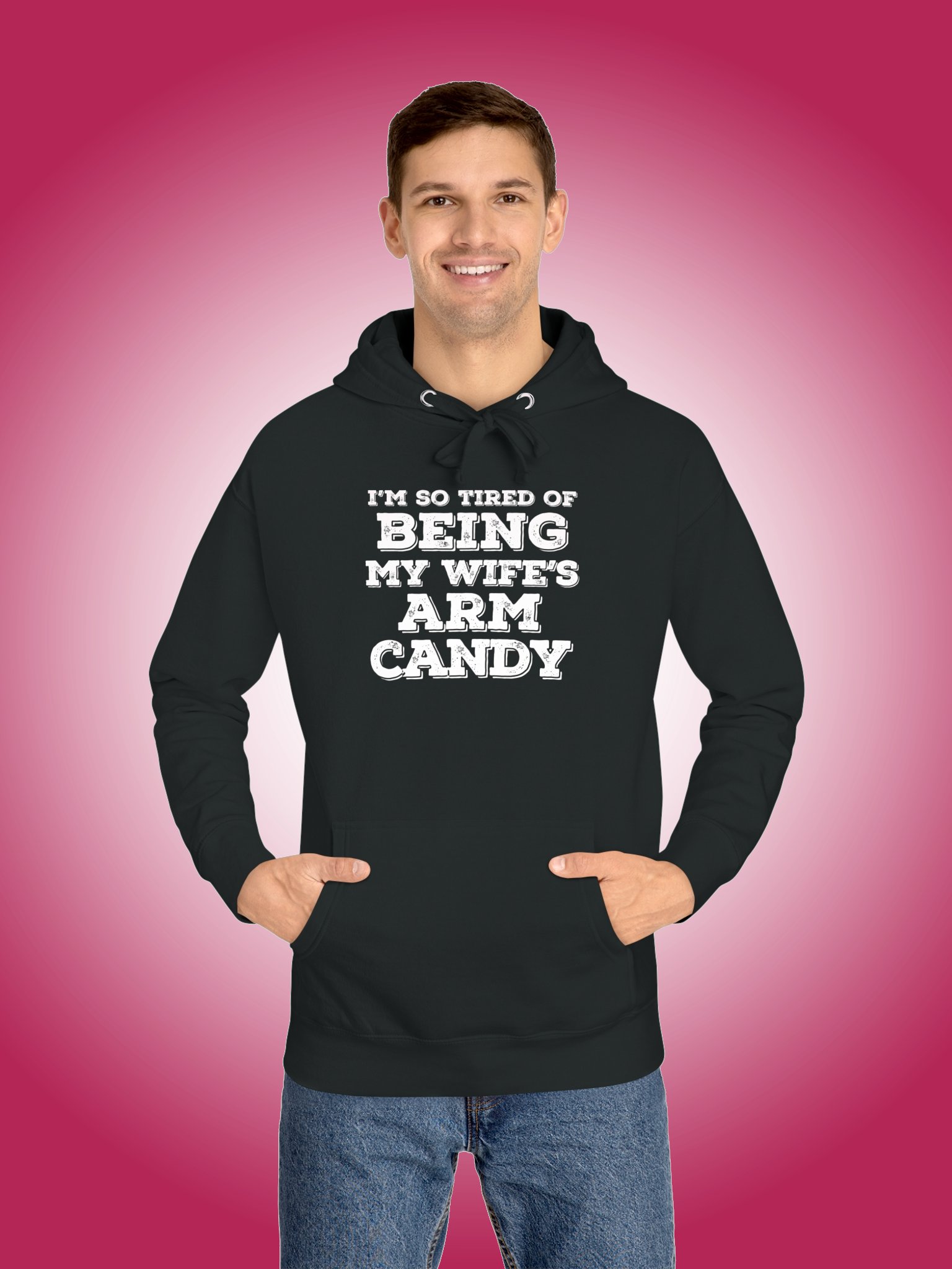 I'm So Tired of Being My Wife's Arm Candy product image (1)