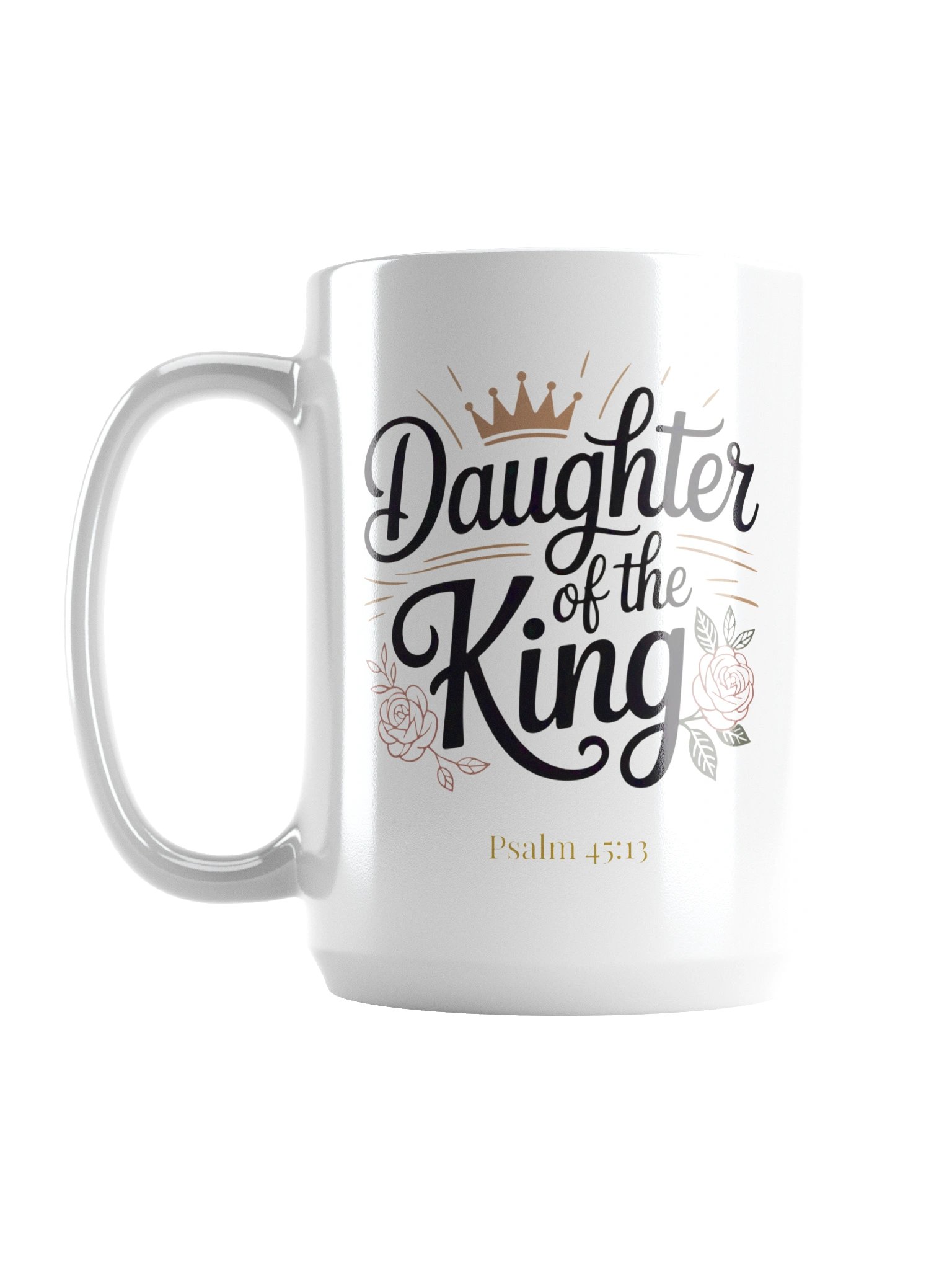 Daughter of the King Mug -15 oz product image (1)