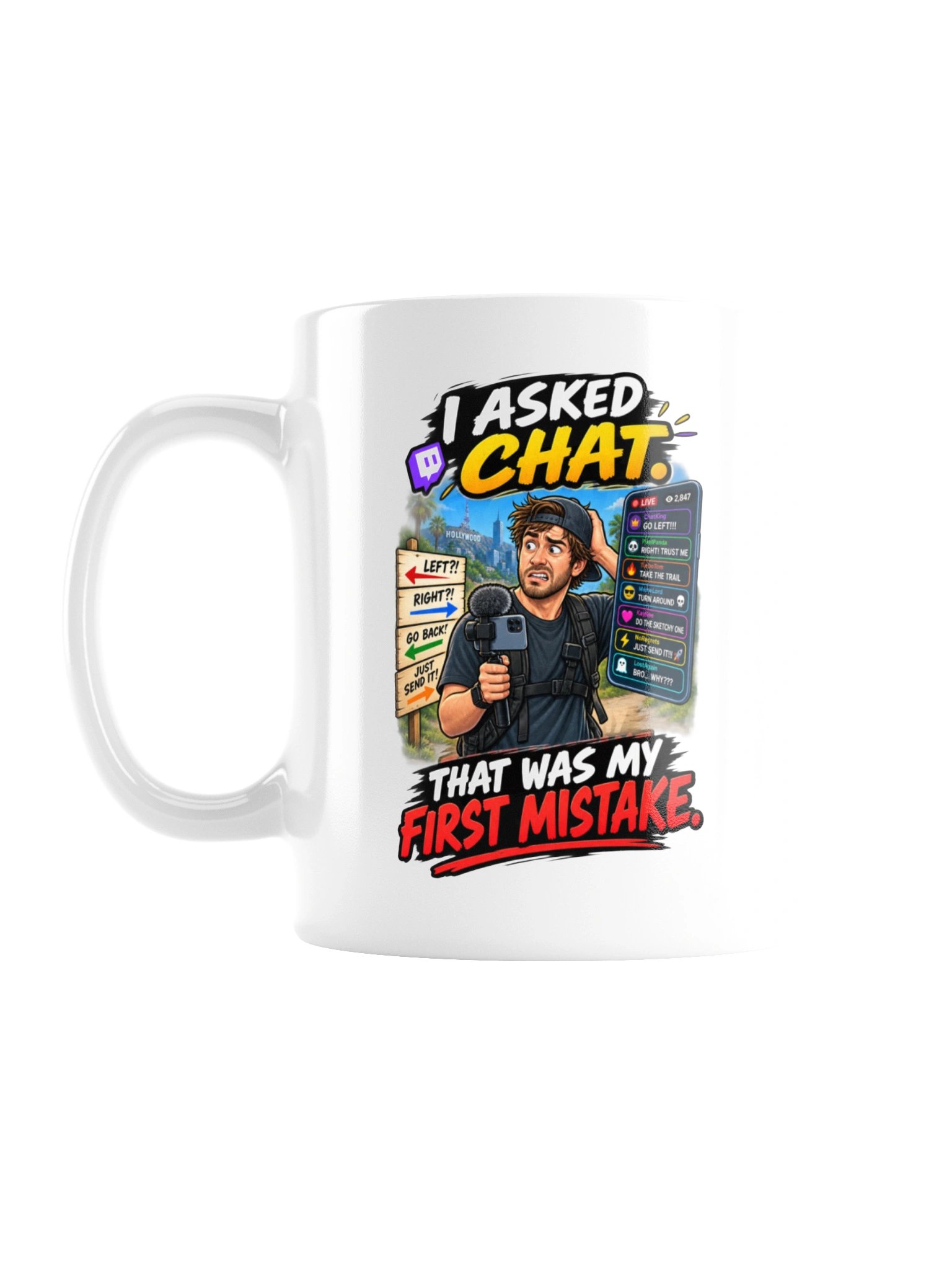 I ASKED CHAT. THAT WAS MY FIRST MISTAKE - MUG product image (1)