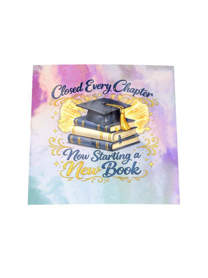 Closed Every Chapter Now Starting a New Book - Holographic Sticker product image (1)