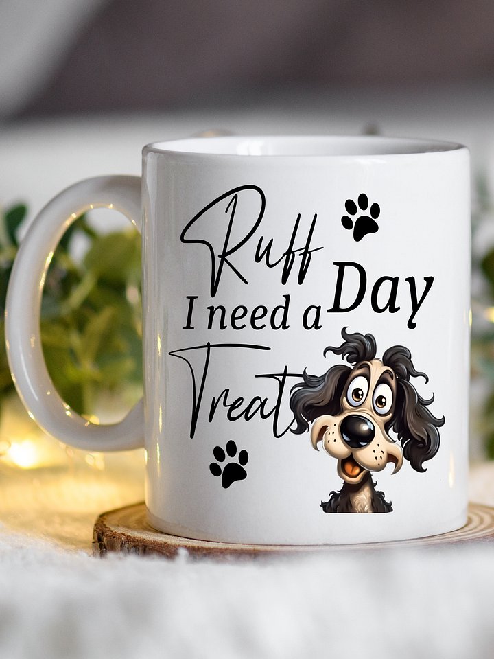 White Ceramic Coffee Dog Mug Ruff Day product image (1)