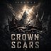 Crown of Scars — Digital Single