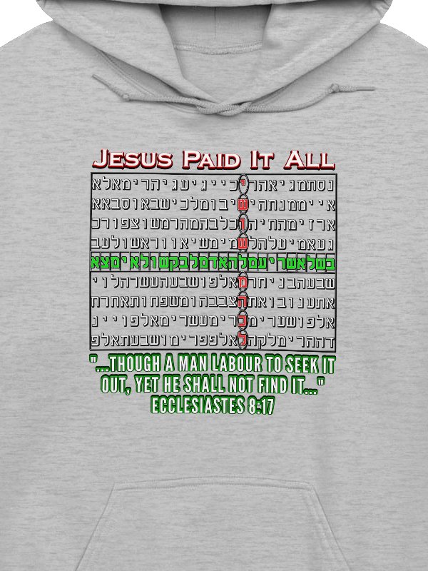 Jesus Paid It All - Bible Code Hoodie product image (2)