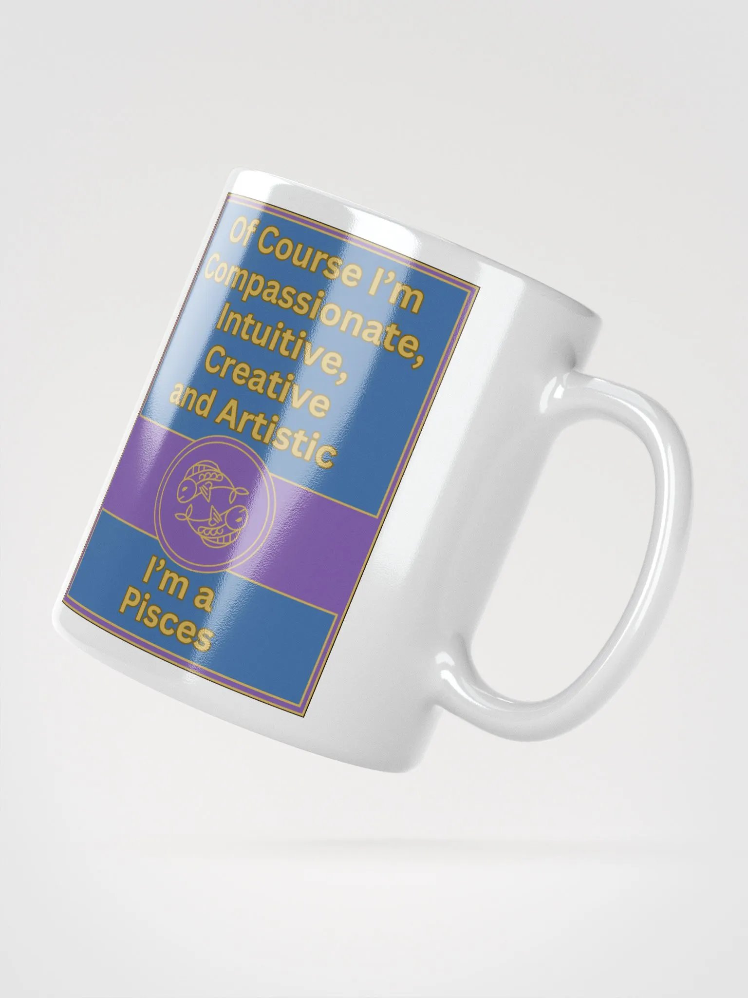 Of Course I’m Pisces Zodiac Sign Mug, Zodiac Sign Vibes Mug, Pisces Mug, Astrological Mug product image (3)