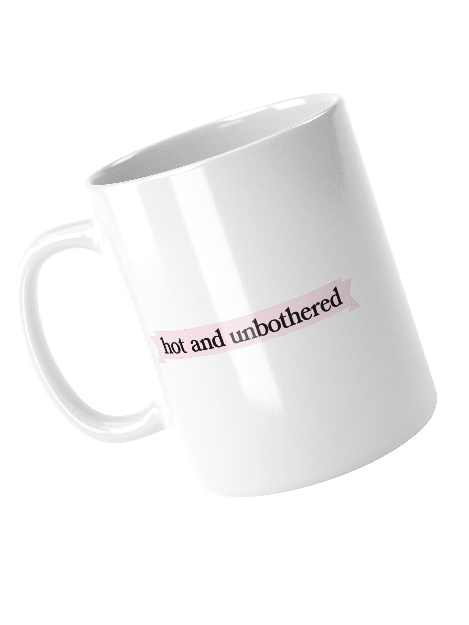 Hot & Unbothered White Glossy Mug product image (12)